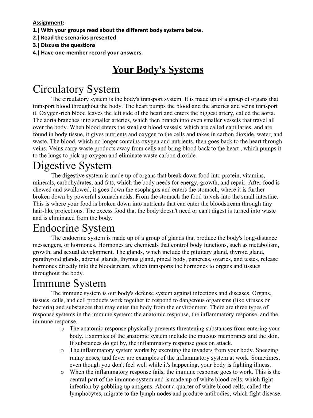 1.) with Your Groups Read About the Different Body Systems Below