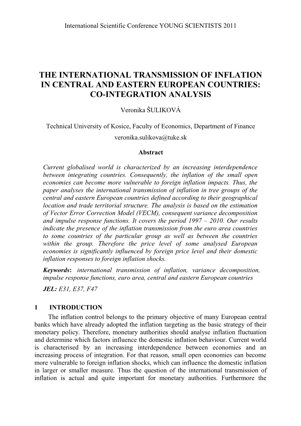 International Scientific Conference YOUNG SCIENTISTS 2011