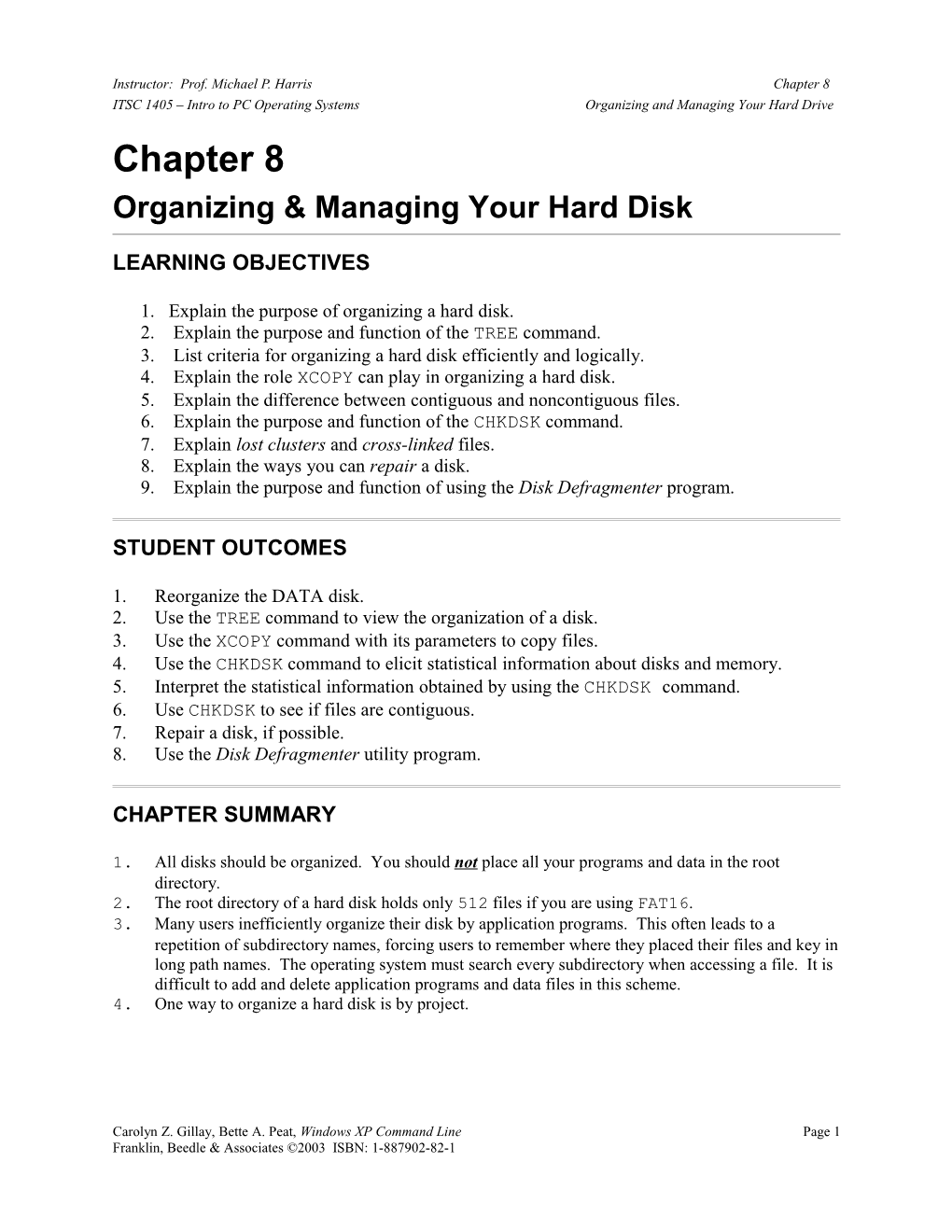 Ch 8 Organizing and Managing Your Hard Disk