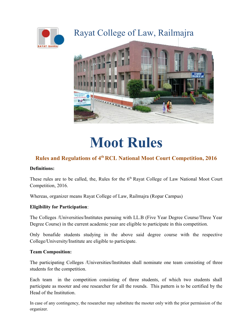 Rules and Regulations of 4Th RCL National Moot Court Competition, 2016