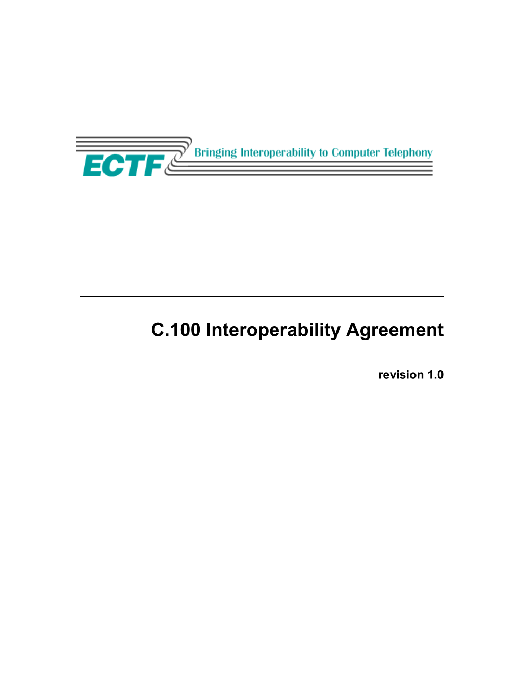 C.100 Interoperability Agreement