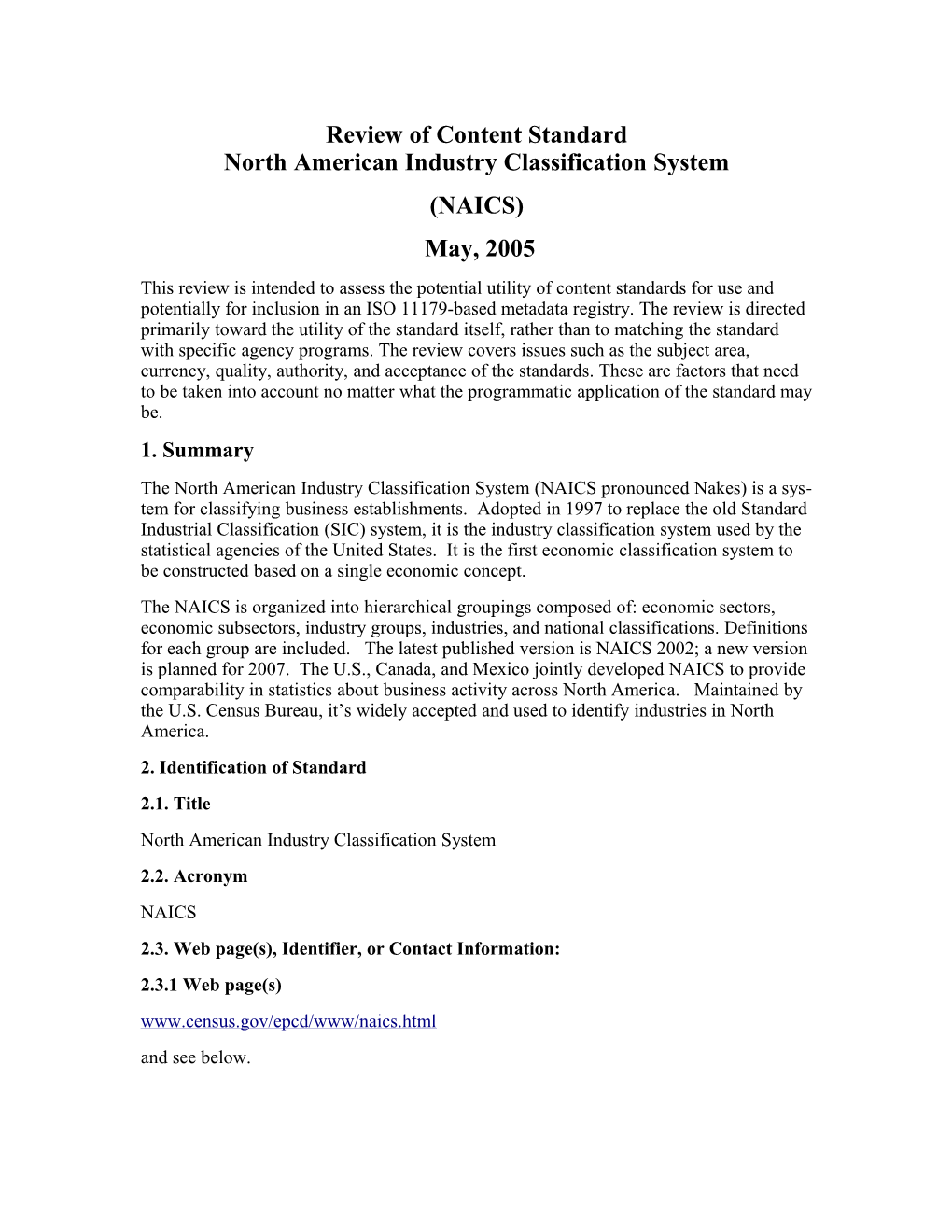 Review of Content Standardnorth American Industry Classification System