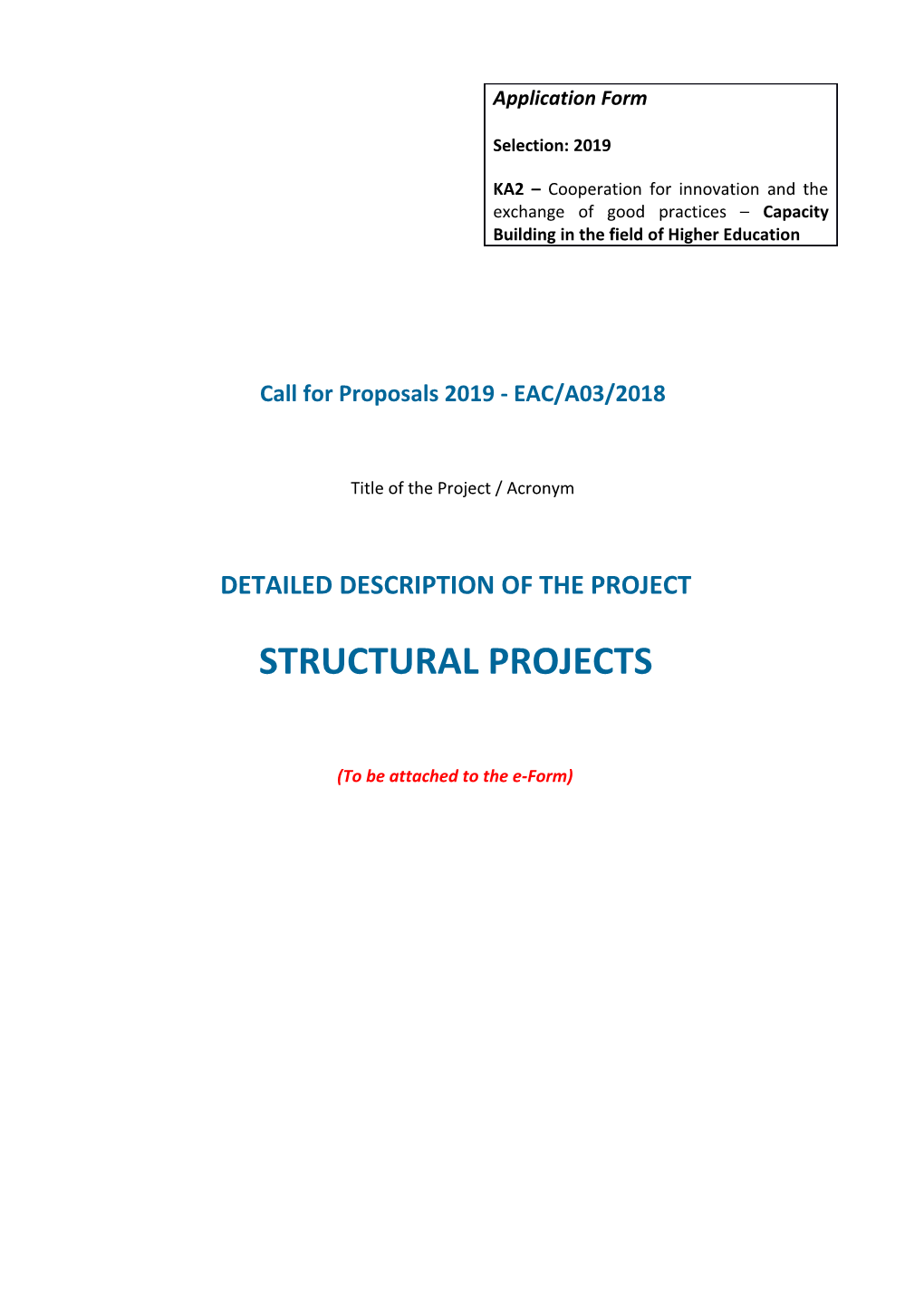 Capacity Building in the Field of Higher Education Structural Projects