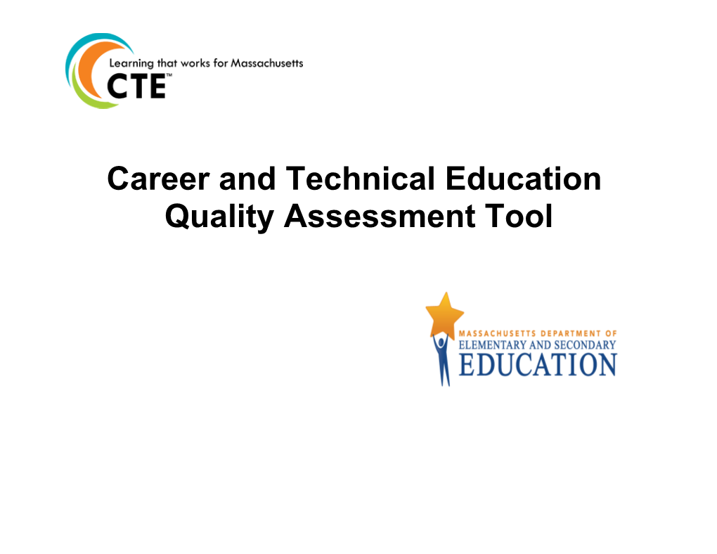 CTE Quality Assessment Tool