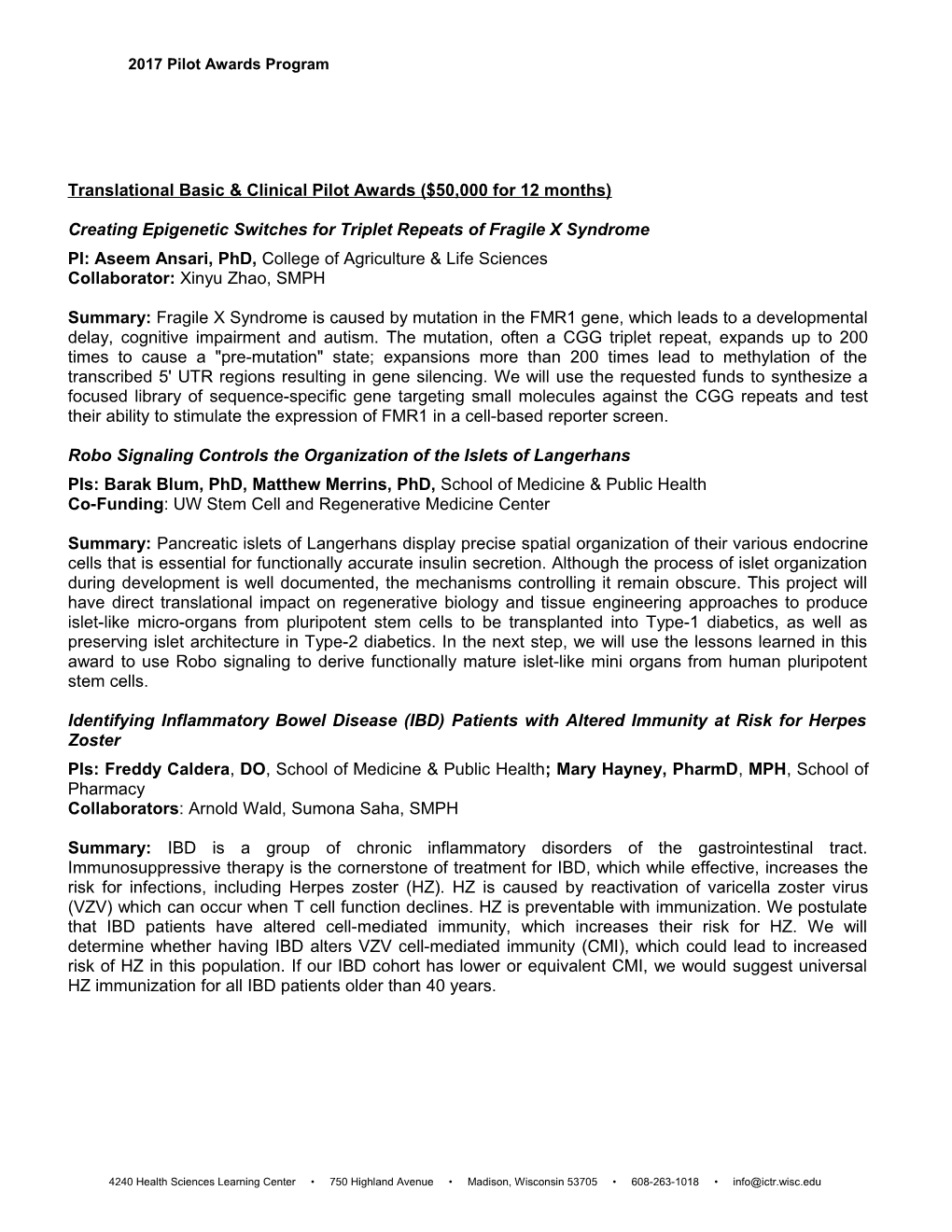 Translational Basic & Clinical Pilot Awards ($50,000 for 12 Months)