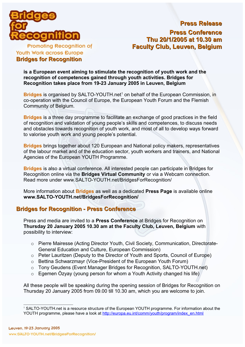 Bridges for Recognition - Invitation