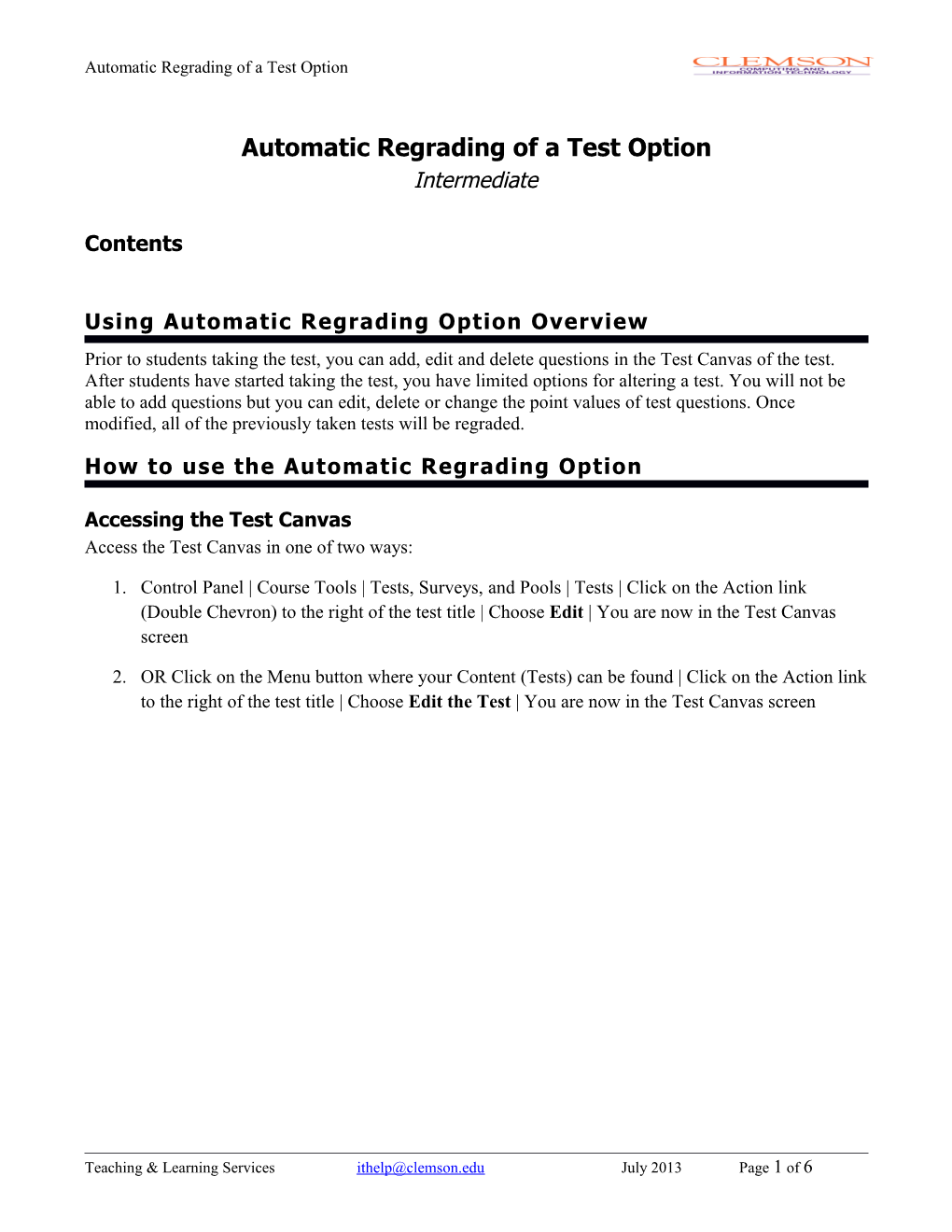 Automatic Regrading of a Test Option