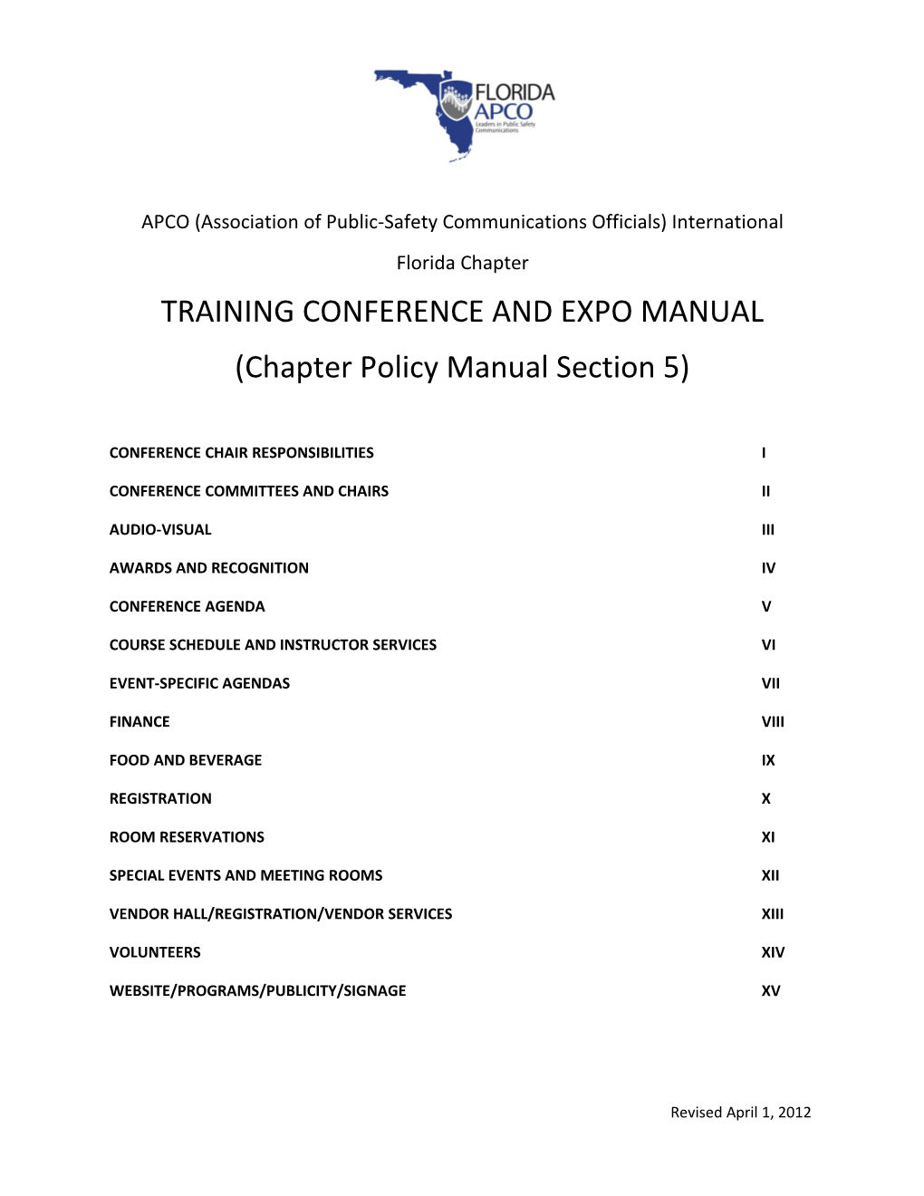 APCO (Association of Public-Safety Communications Officials) International