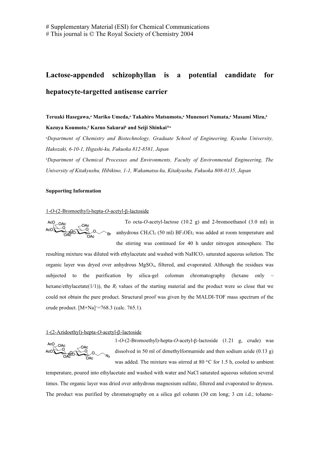 Polysaccharide-Polynucleotide Complexes (16): Carbohydrate-Appended Schizophyllan Is A