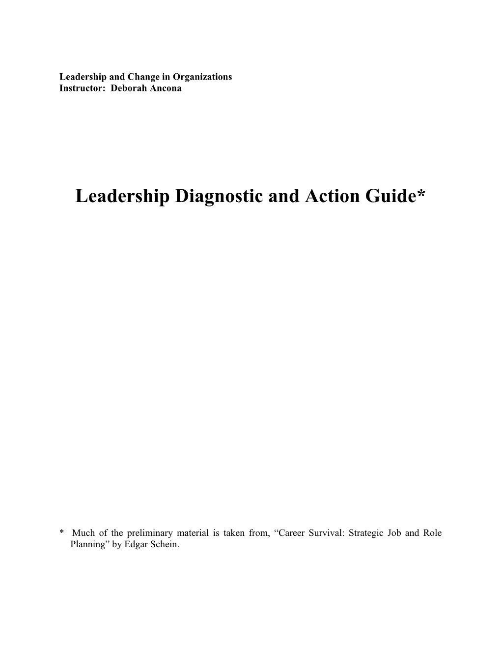 Leadership Diagnostic and Action Guide*