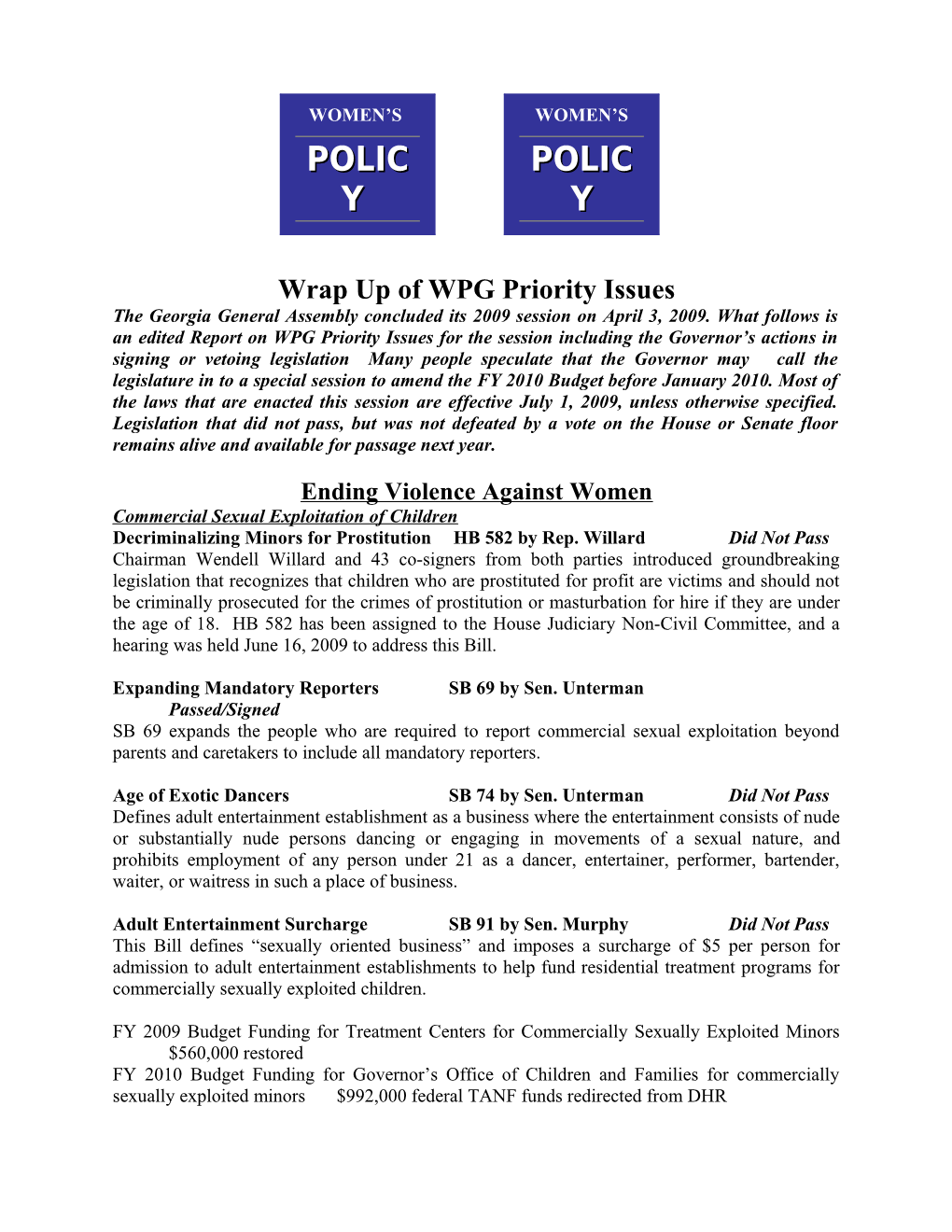 Wrap up of WPG Priority Issues
