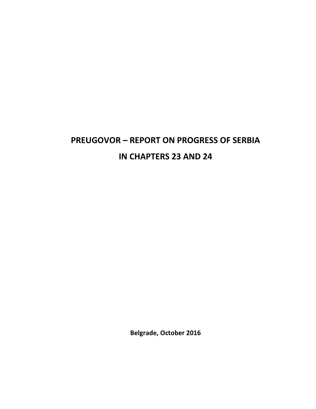 Preugovor Report on Progress of Serbia