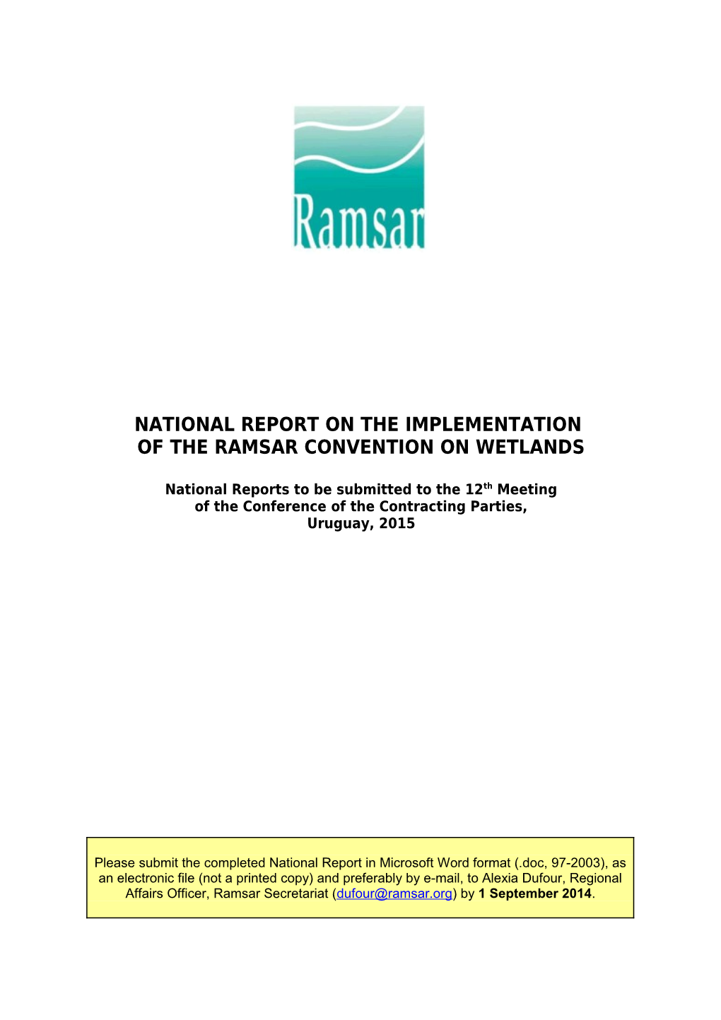 National Report Format for Ramsar COP12, Page 1