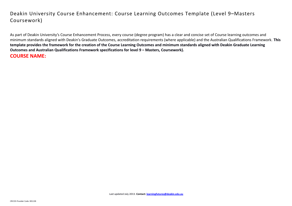 Deakin University Course Enhancement: Course Learning Outcomes Template (Level 9 Masters