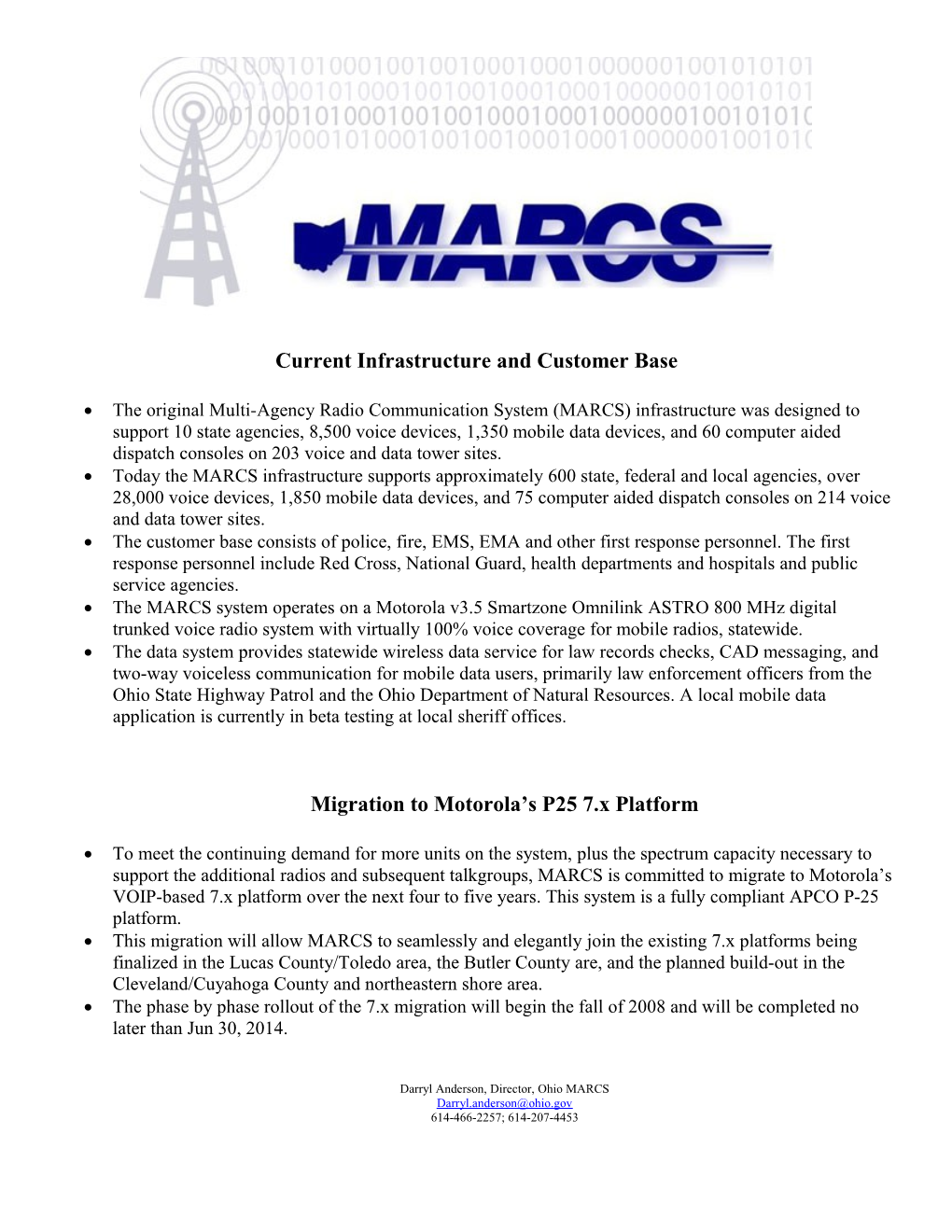 Current Infrastructure and Customer Base