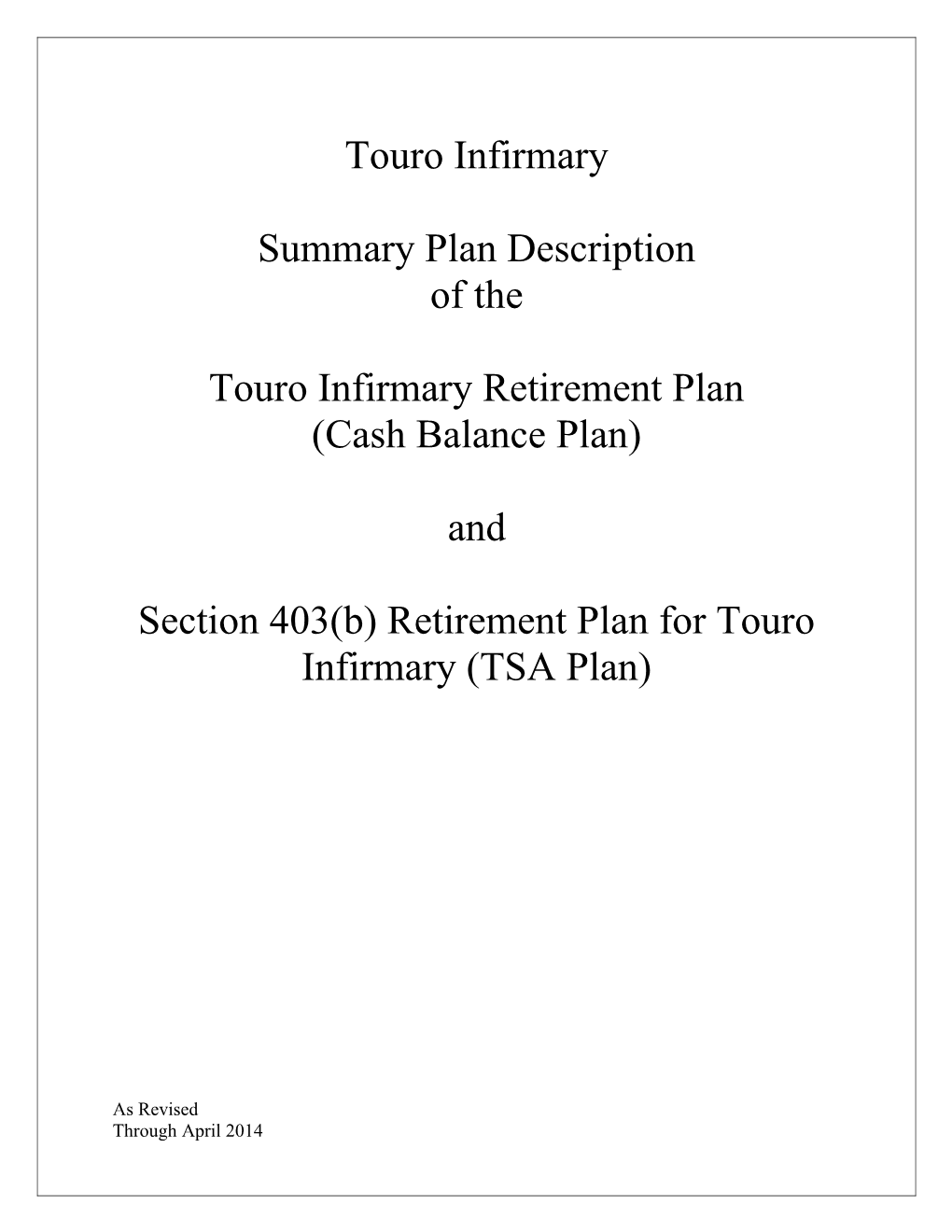 SPD Retirement Plan and 403(B) Plan - 1-8-2009 (00083668-2)