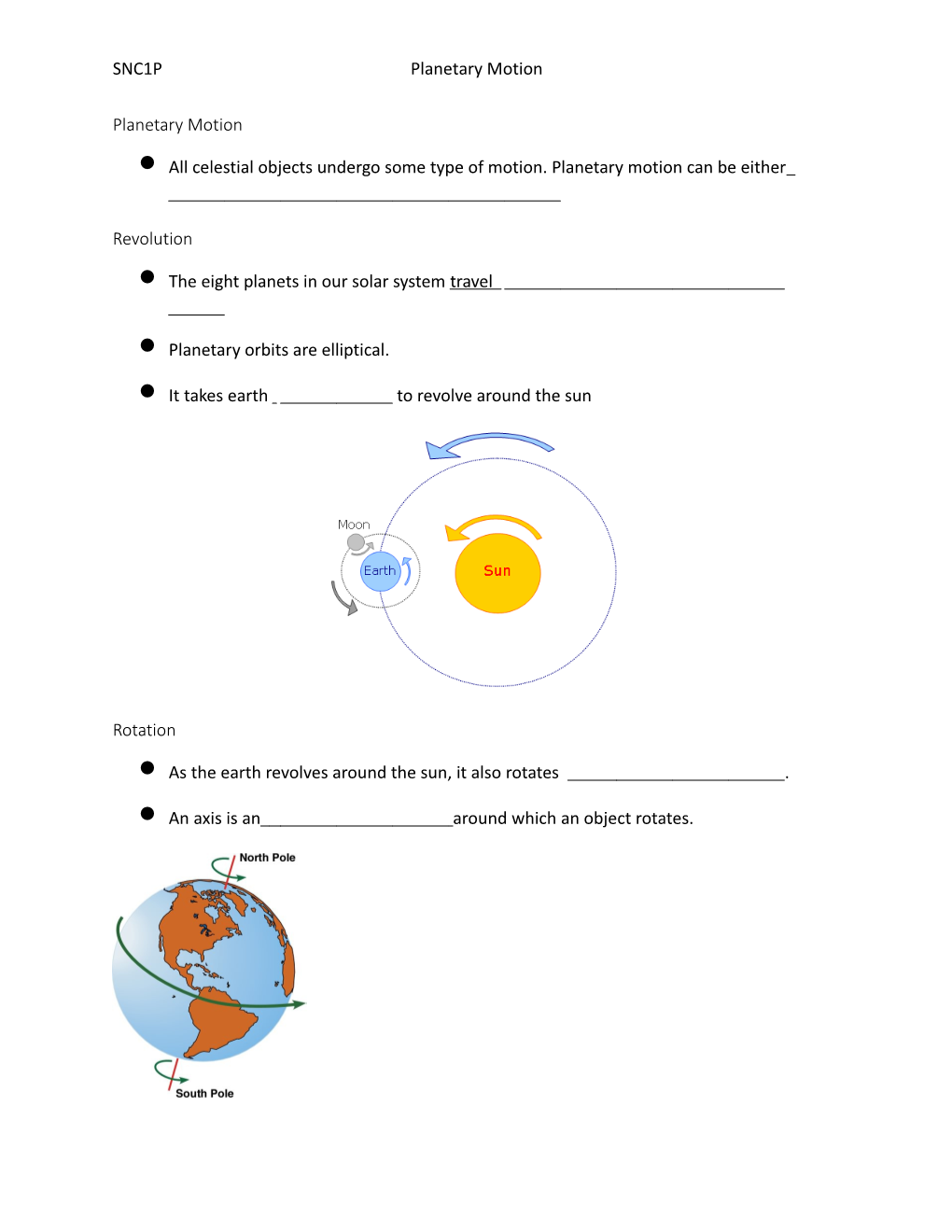 All Celestial Objects Undergo Some Type of Motion. Planetary Motion Can Be Either