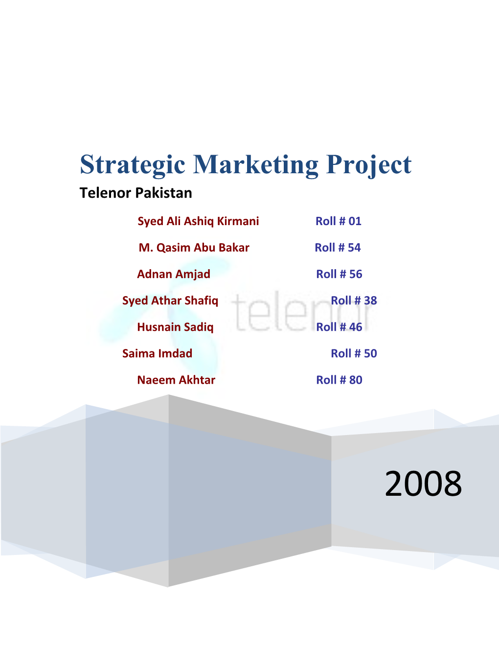 Strategic Marketing Project
