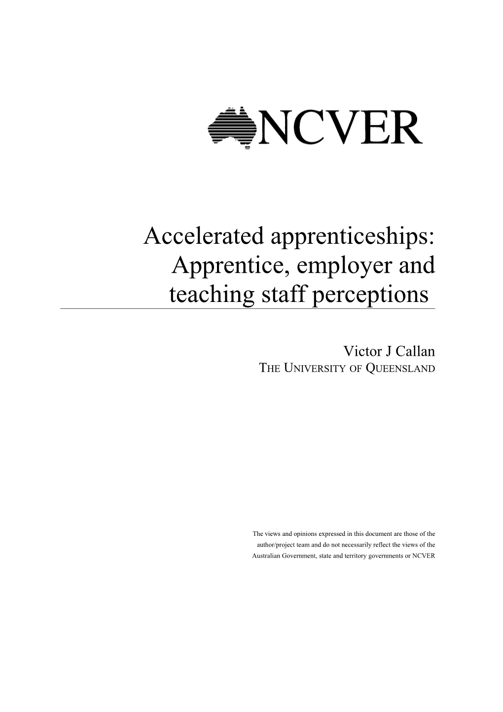 Accelerated Apprenticeships: Apprentice, Employer and Teachingstaff Perceptions