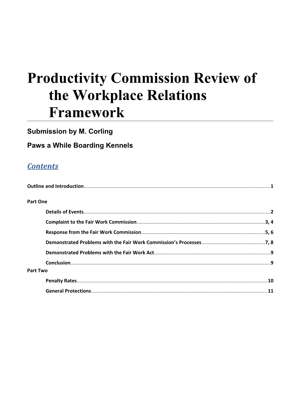 Submission 71 - Paws a While Boarding Kennels - Workplace Relations Framework - Public Inquiry