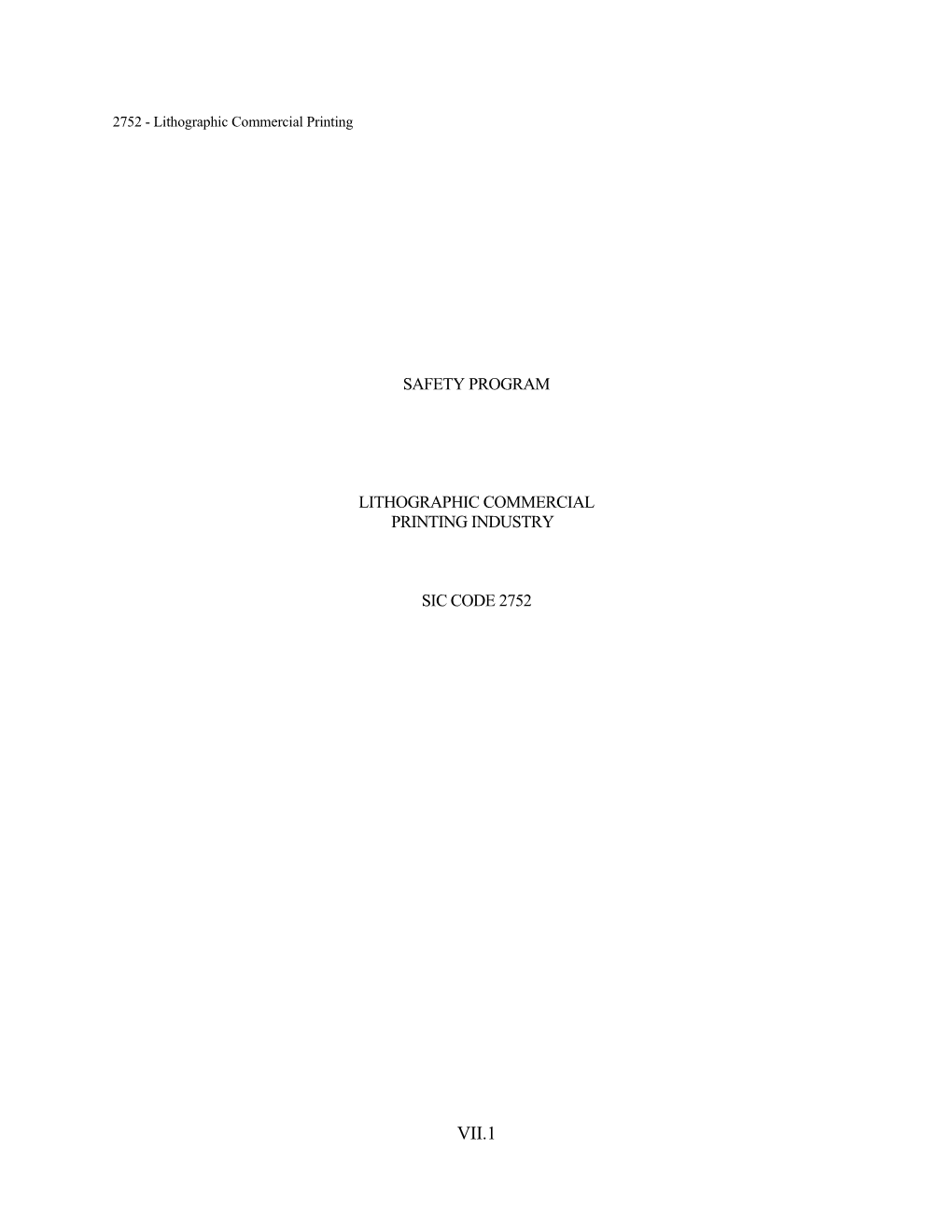 2752 - Lithographic Commercial Printing