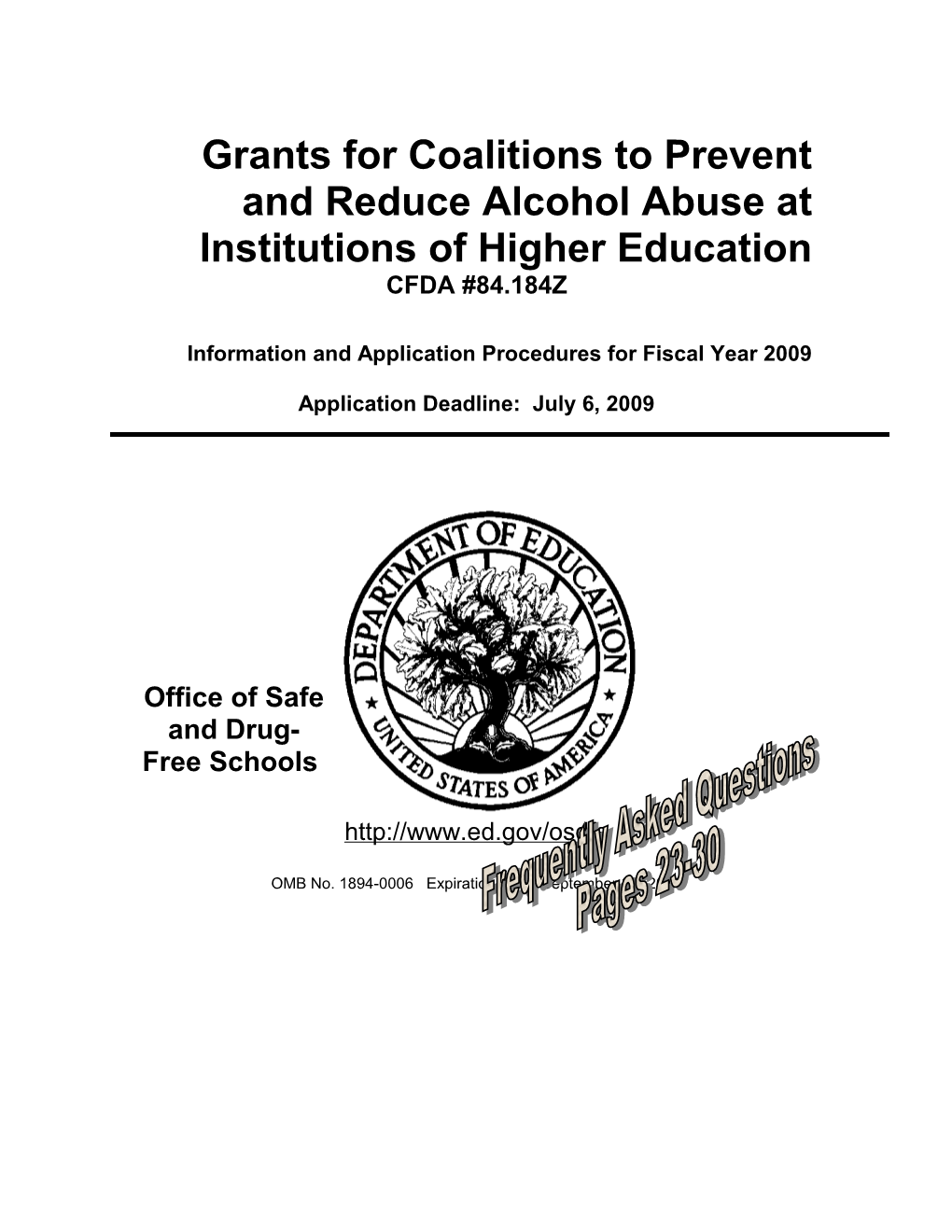 Grants for Coalitions to Prevent and Reduce Alcohol Abuse at Institutions of Higher Education