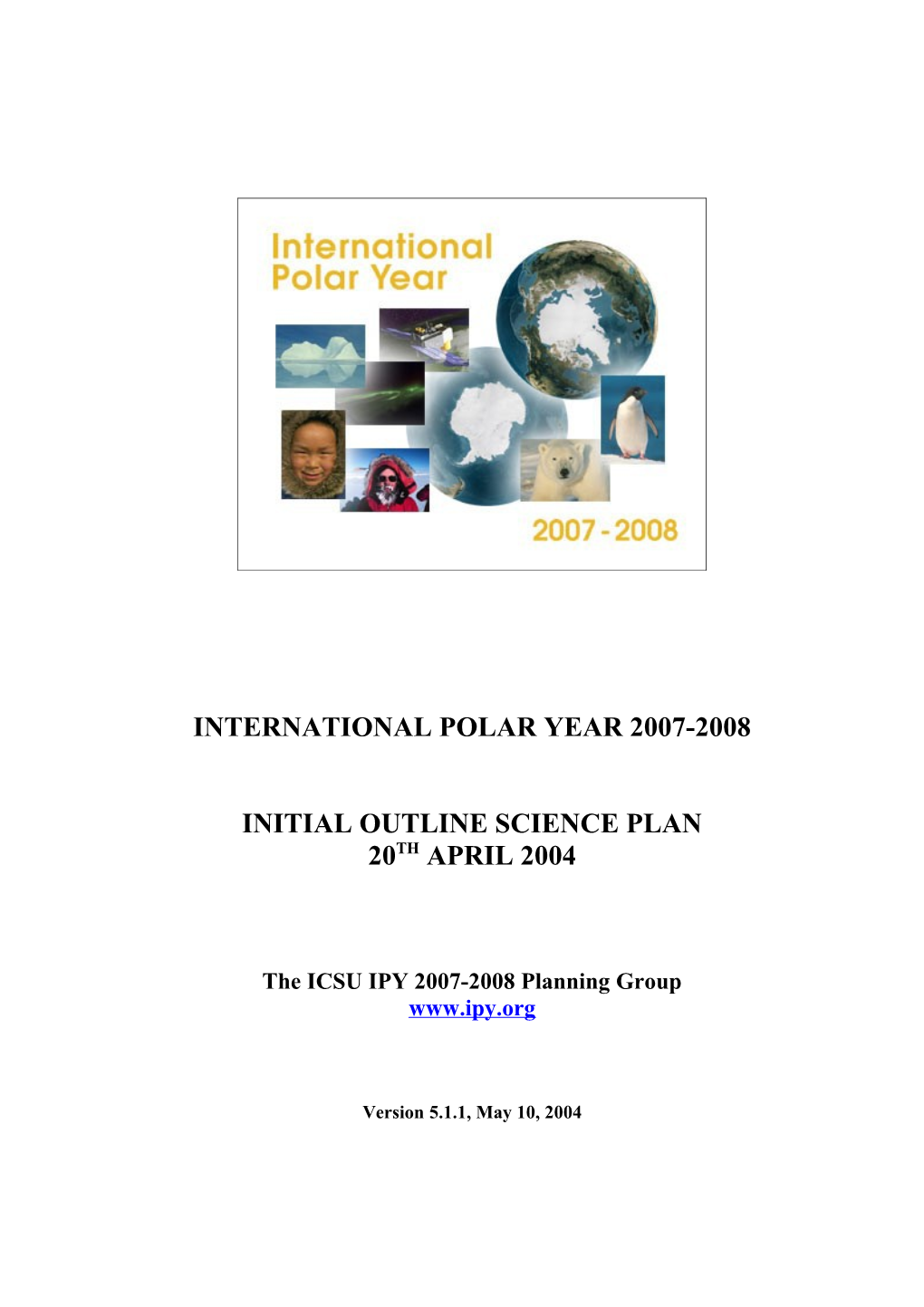 Outline Science Plan