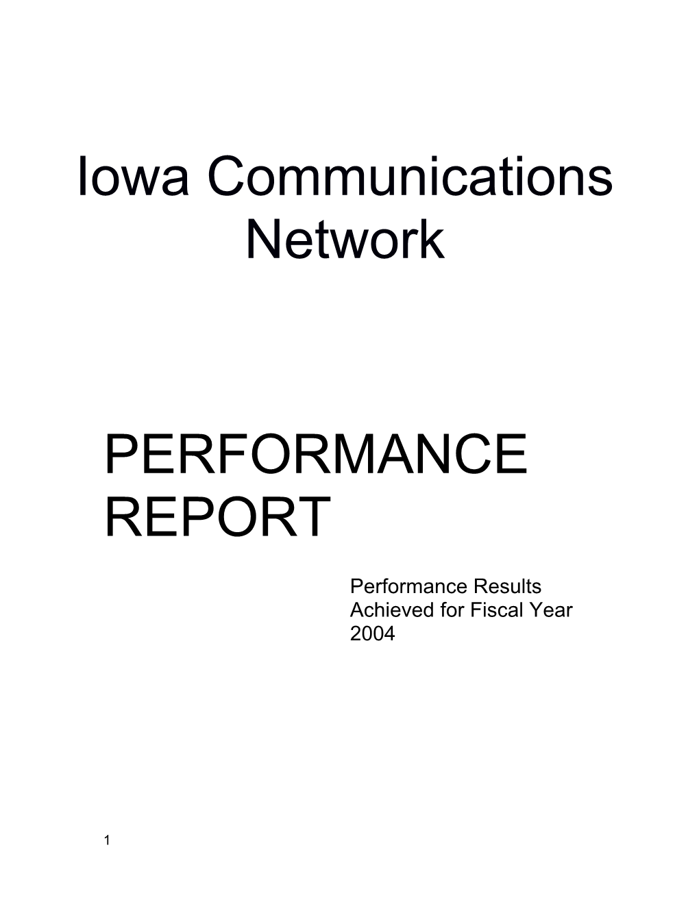 Performance Results Achieved for Fiscal Year 2004