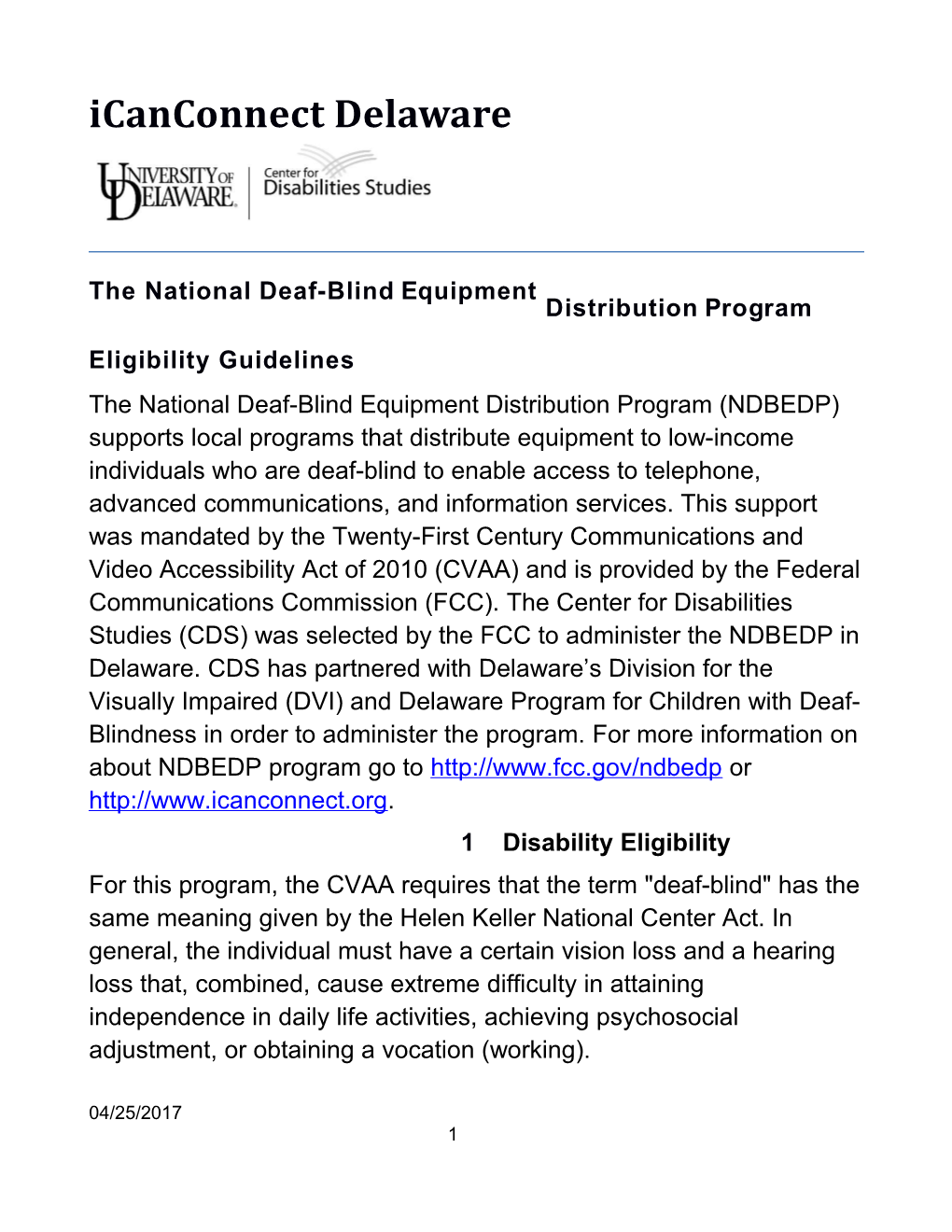 The Nationaldeaf-Blind Equipment Distribution Programeligibility Guidelines