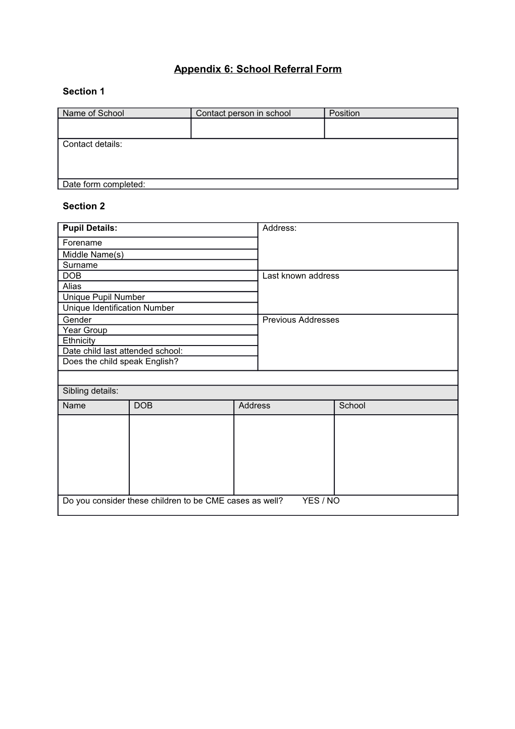 Appendix 6: School Referral Form