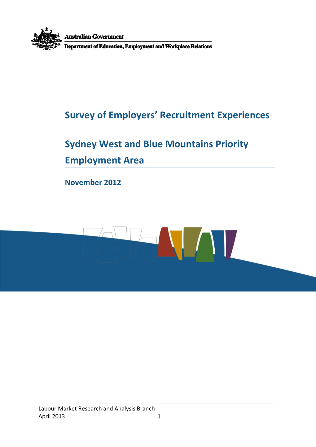 Survey of Employers Recruitment Experiences Sydney West and Blue Mountains Priority Employment