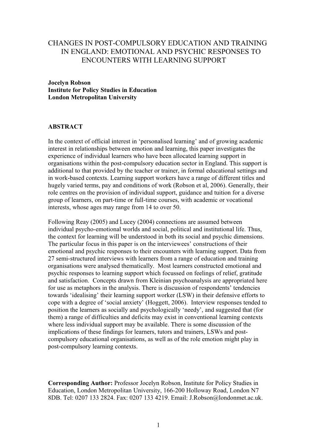 Taking the Strain: Learners Emotional and Psychic Responses to Encounters with Learning Support