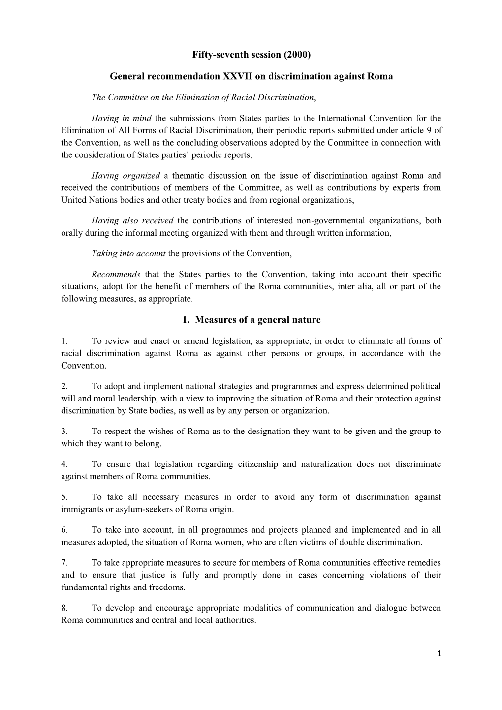 General Recommendation XXVII on Discrimination Against Roma