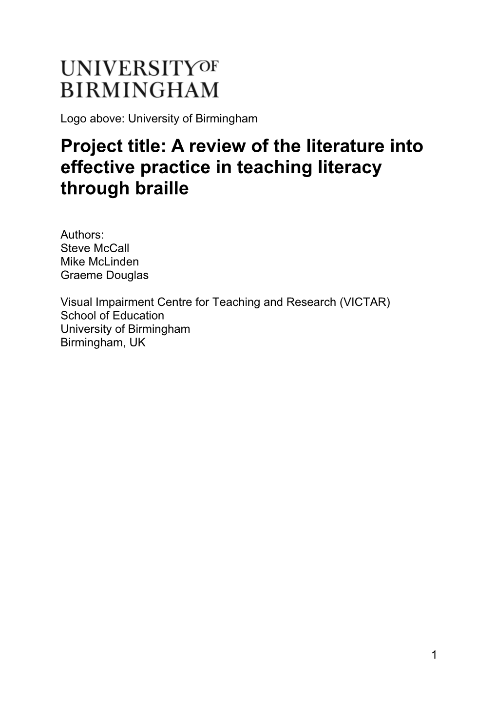 Project Title: a Review of the Literature Into Effective Practice in Teaching Literacy