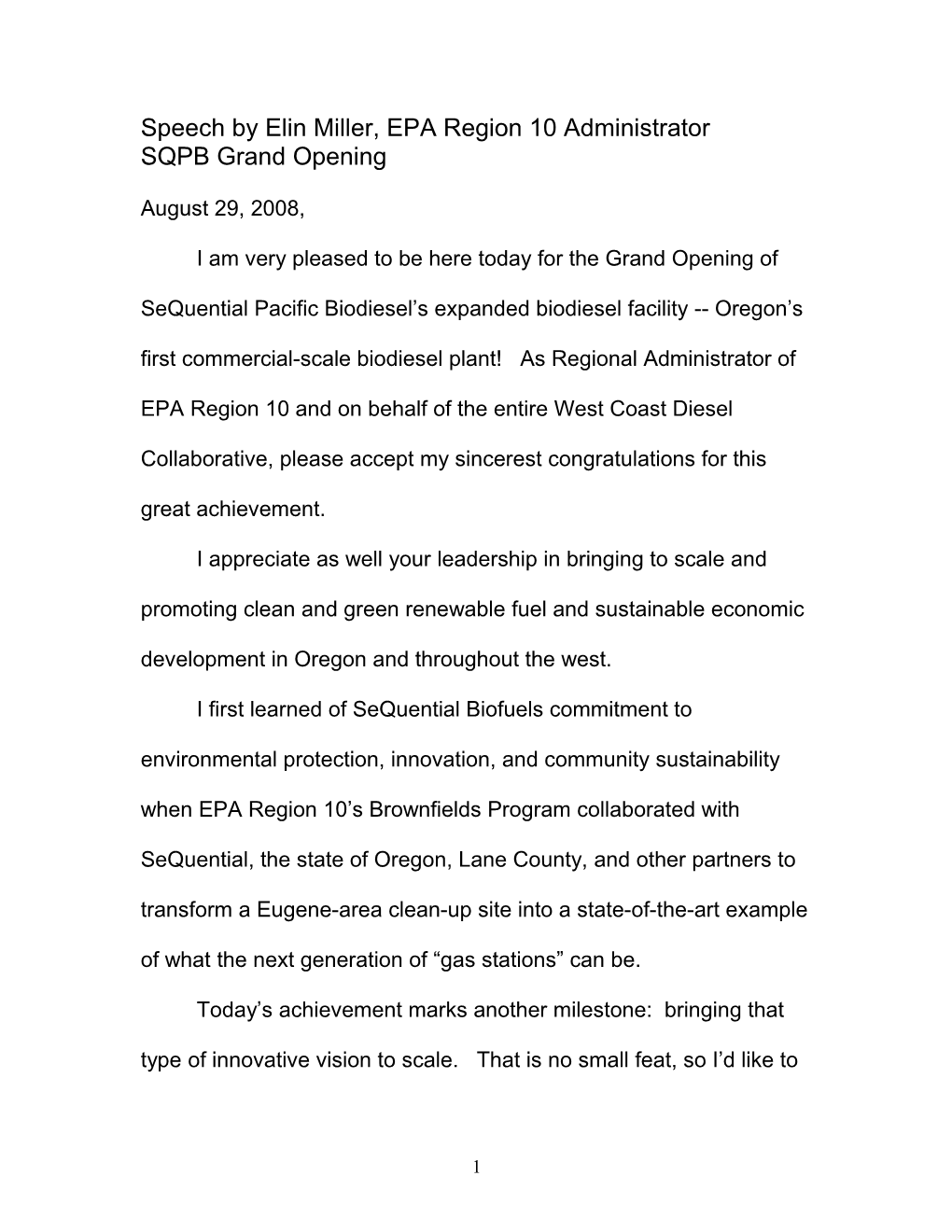 Remarks for Sequential Pacific Biofuels Plant Expansion