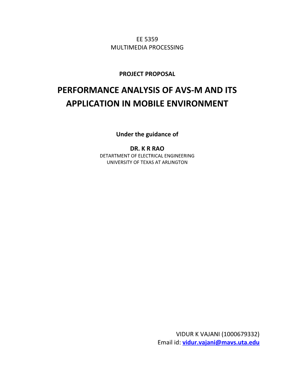 Performance Analysis of Avs-M and Its Application in Mobile Environment