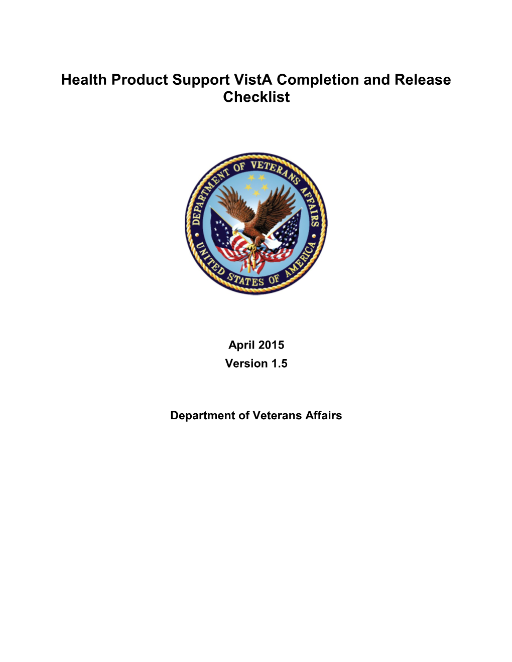 Health Product Support Vista Completion and Release Checklist