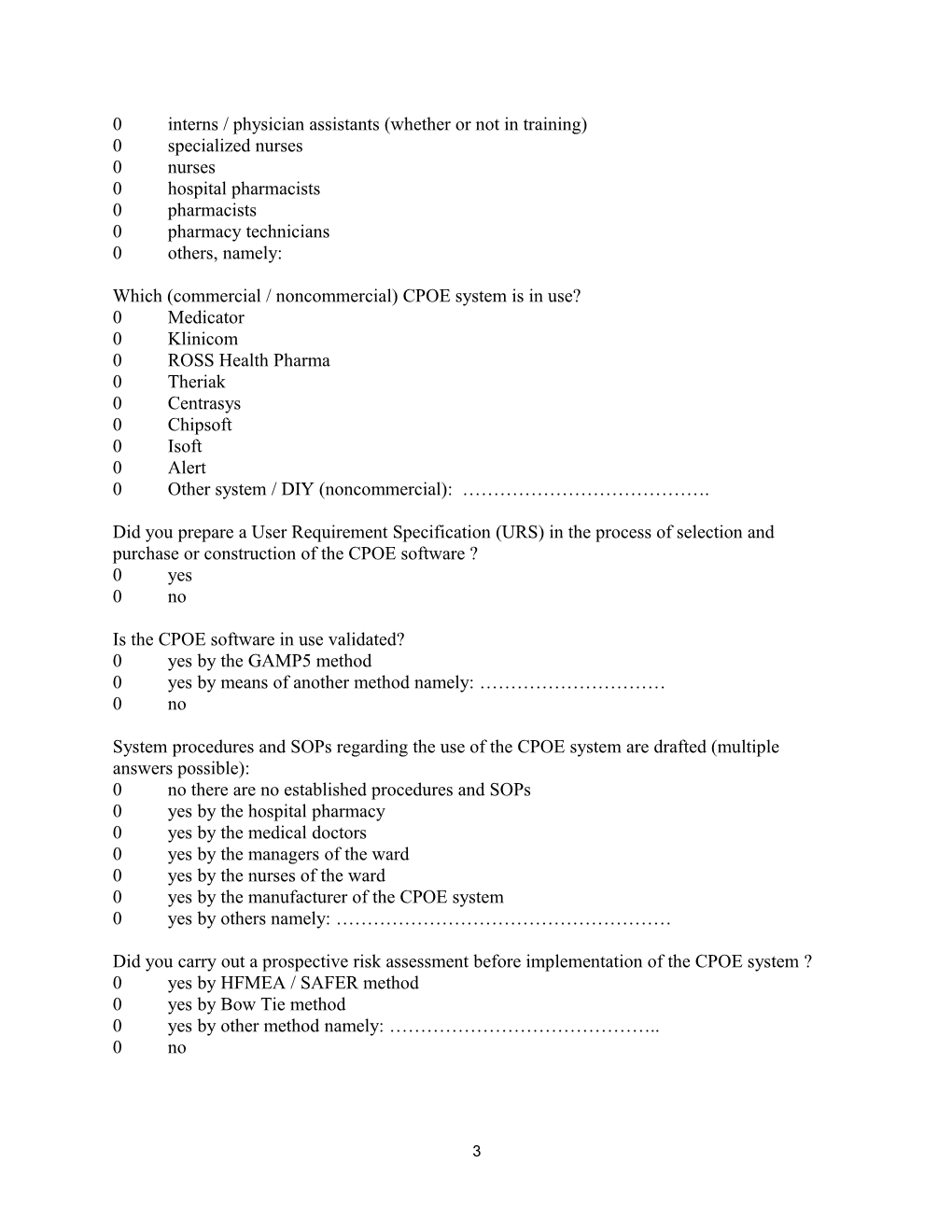 Appendix 1: Questionnaire Used in the Study (Translated from Dutch)
