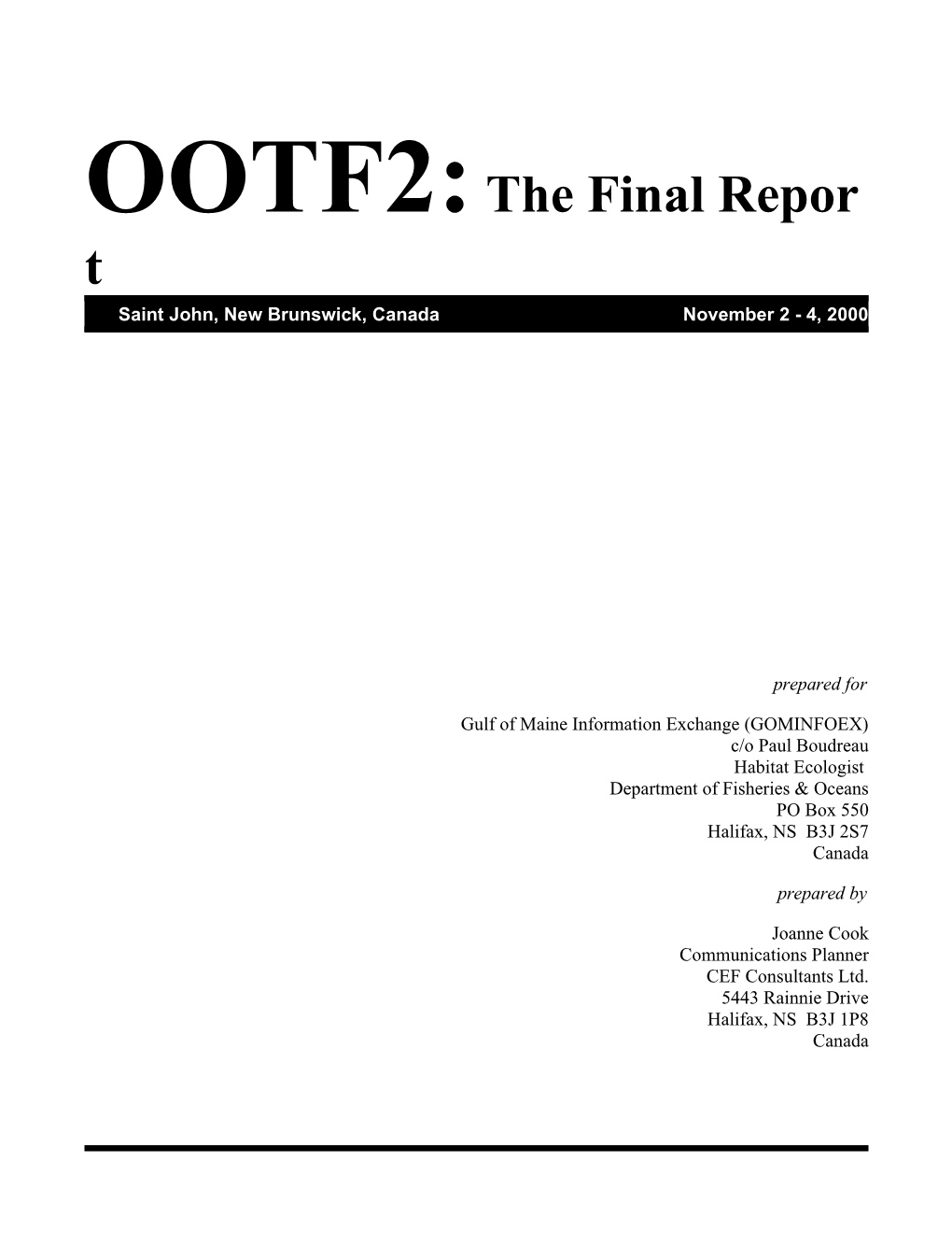 Out of the Fog 2: Final Summary Report 1