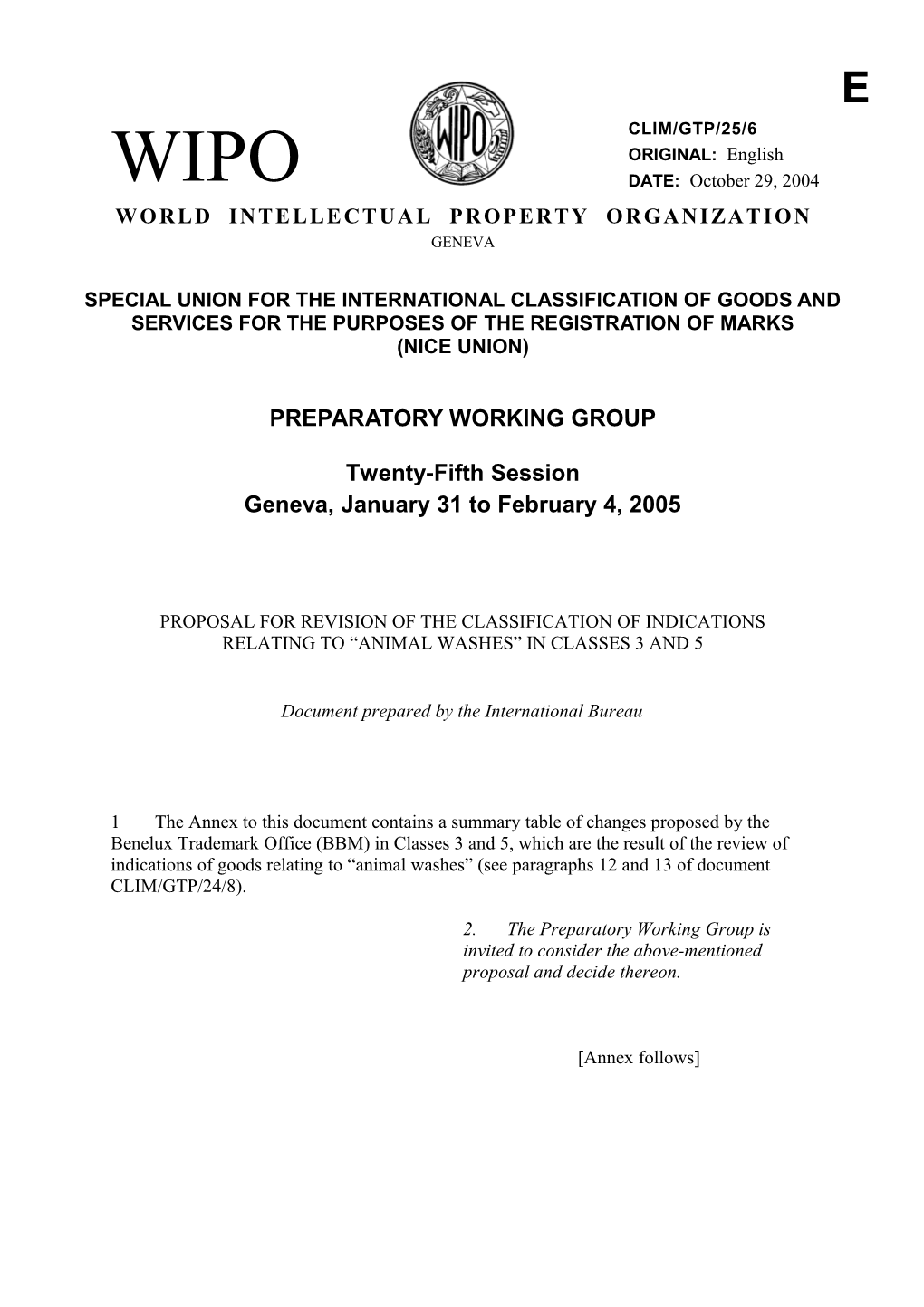 CLIM/GTP/25/6: Proposal for Revision of the Classification of Indications Relating to Animal