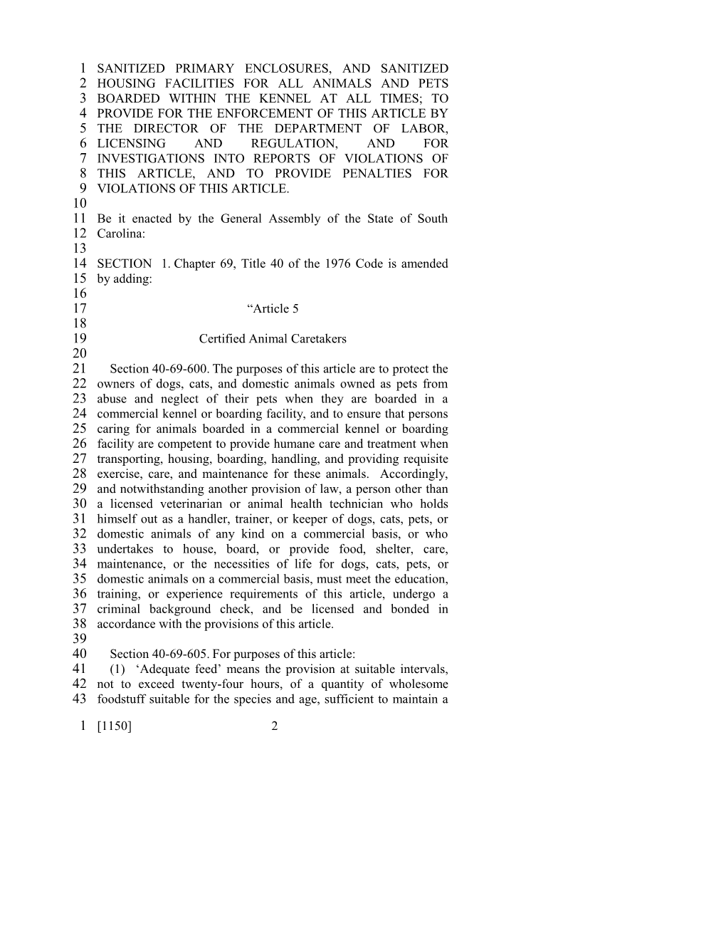 2001-2002 Bill 1150: Certified Animal Caretakers, Regulation of - South Carolina Legislature