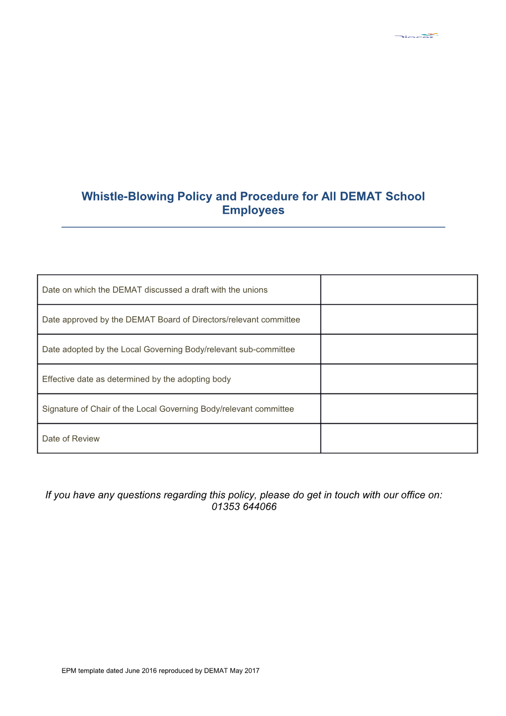 Whistle-Blowing Policy and Procedure for All DEMAT School Employees