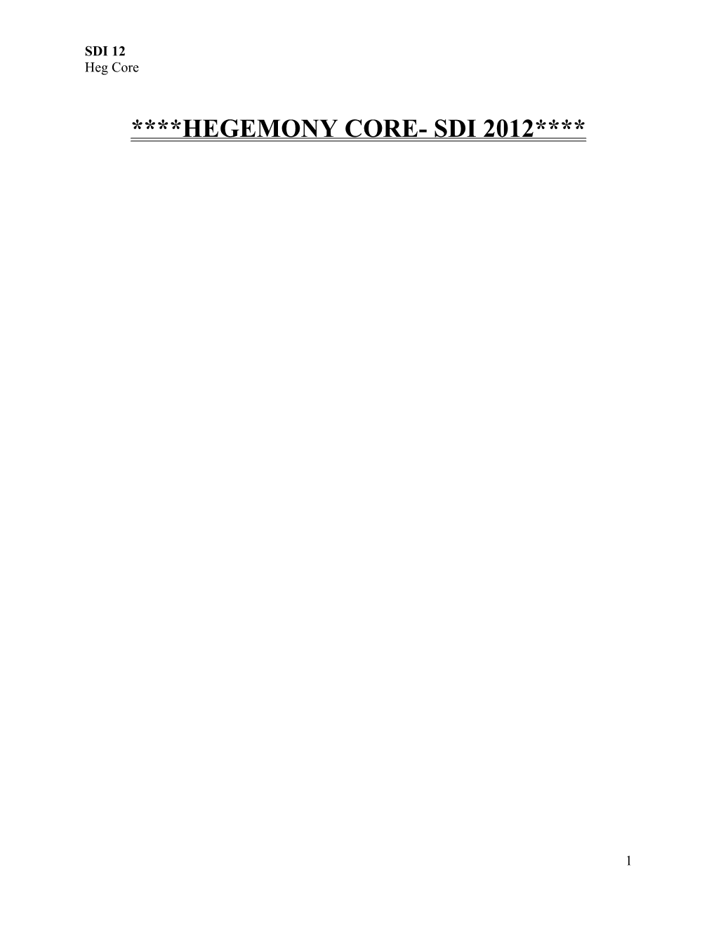 Hegemony Core- Sdi 2012