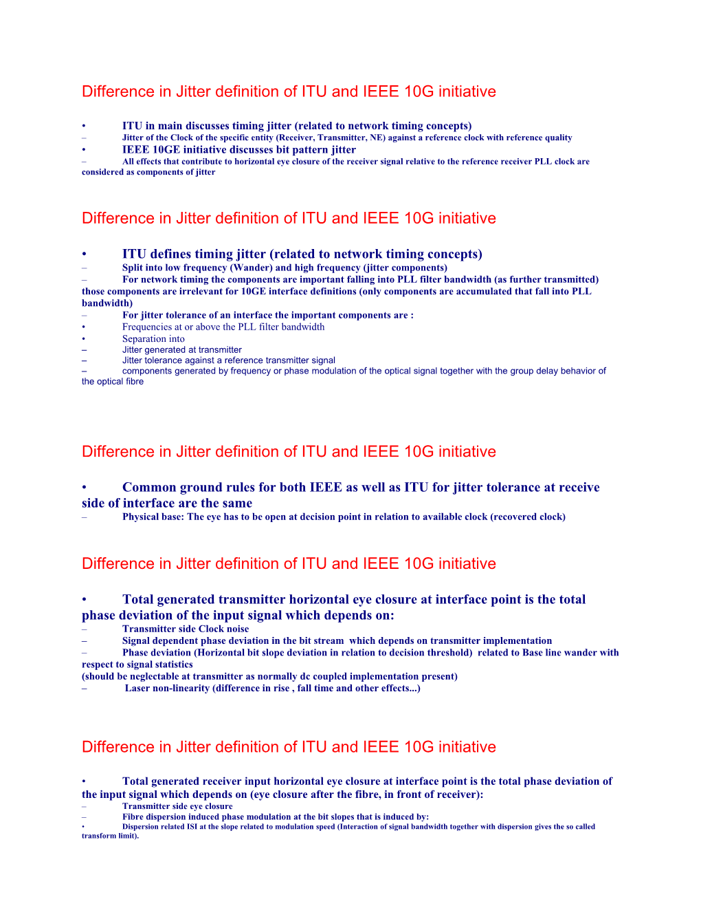 Difference in Jitter Definition of ITU and IEEE 10G Initiative