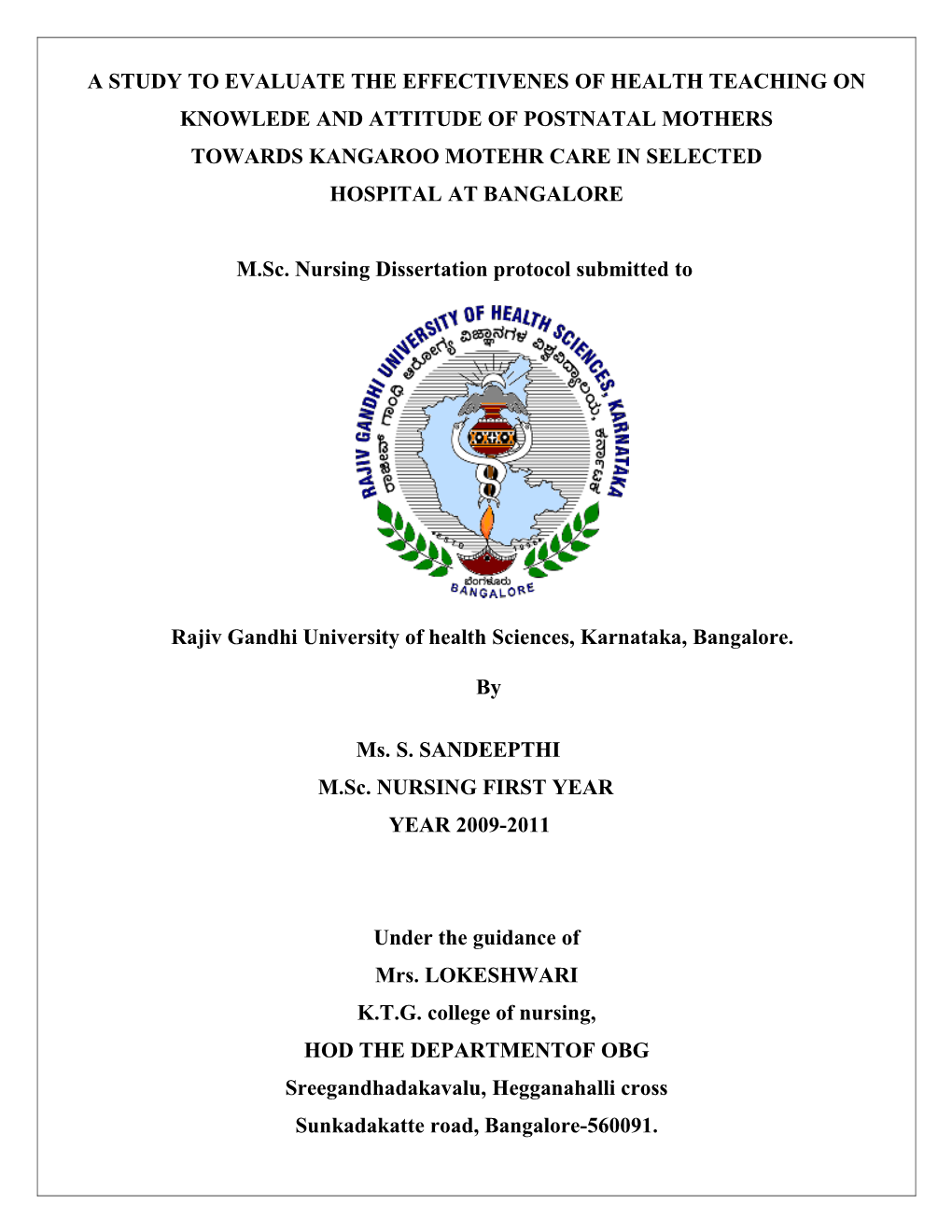 A Study to Assess the Knowledge ,Attitude and Practice