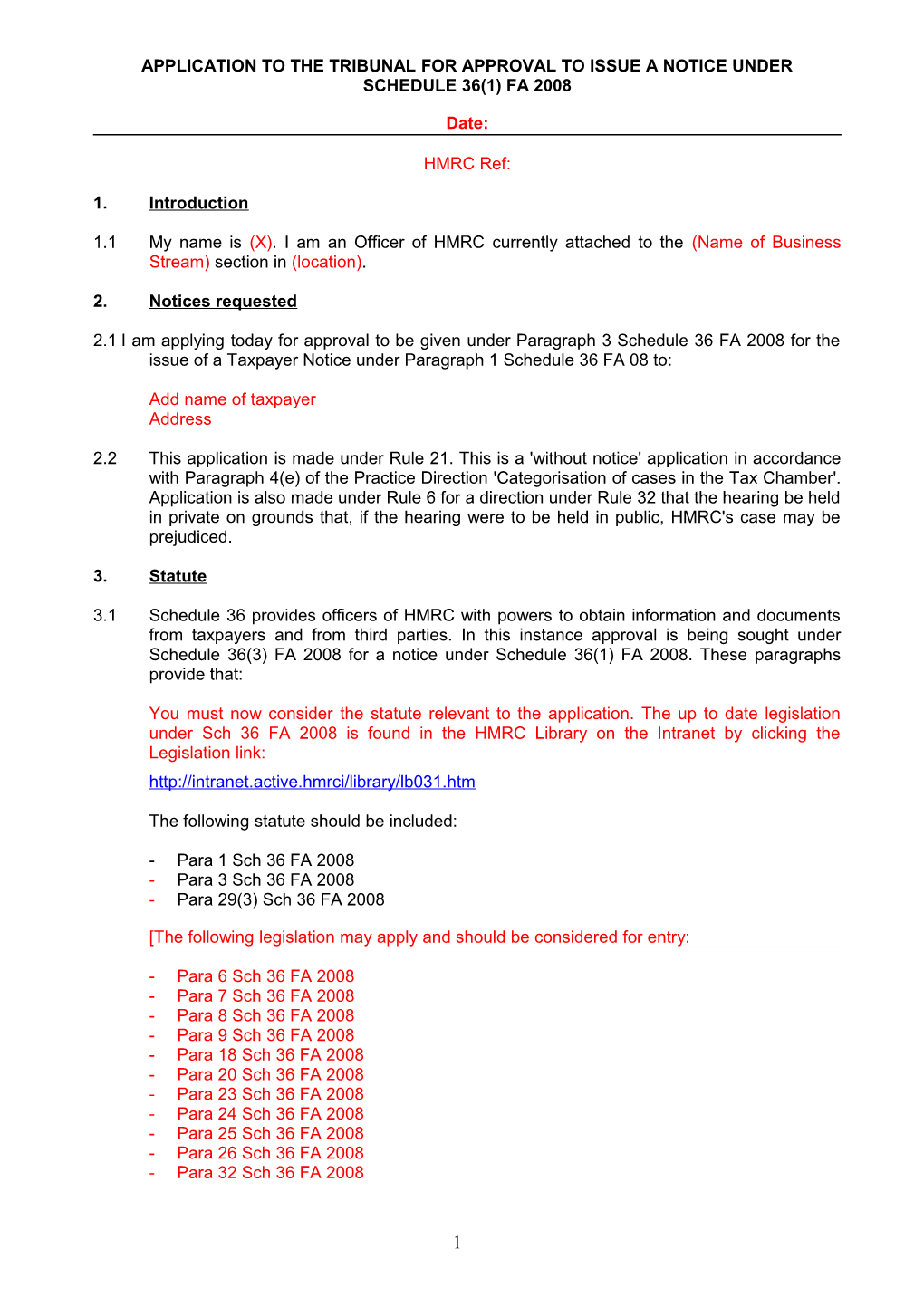 Application to the Tribunal for Approval to Issue a Notice Under Schedule 36(1) Fa 2008
