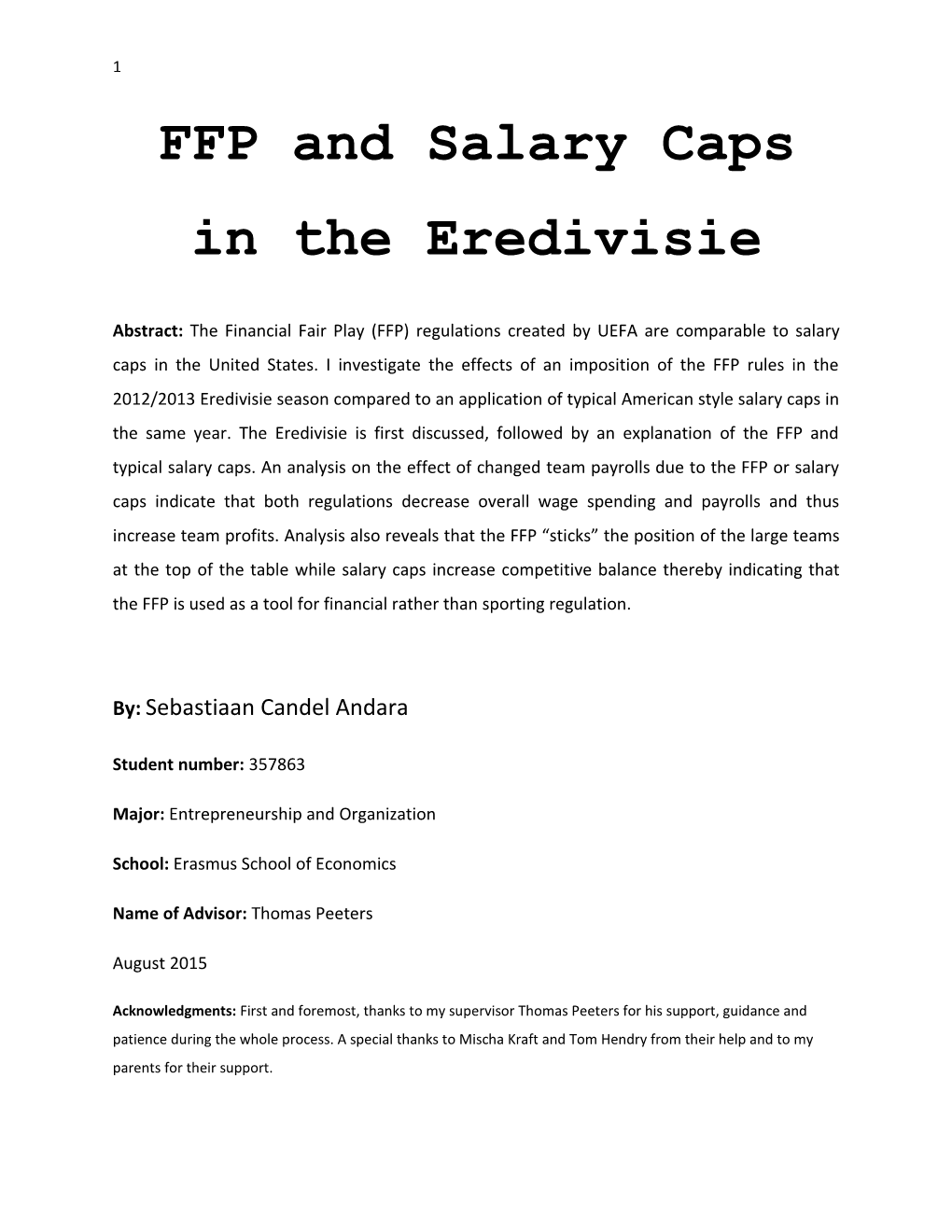 FFP and Salary Caps in the Eredivisie