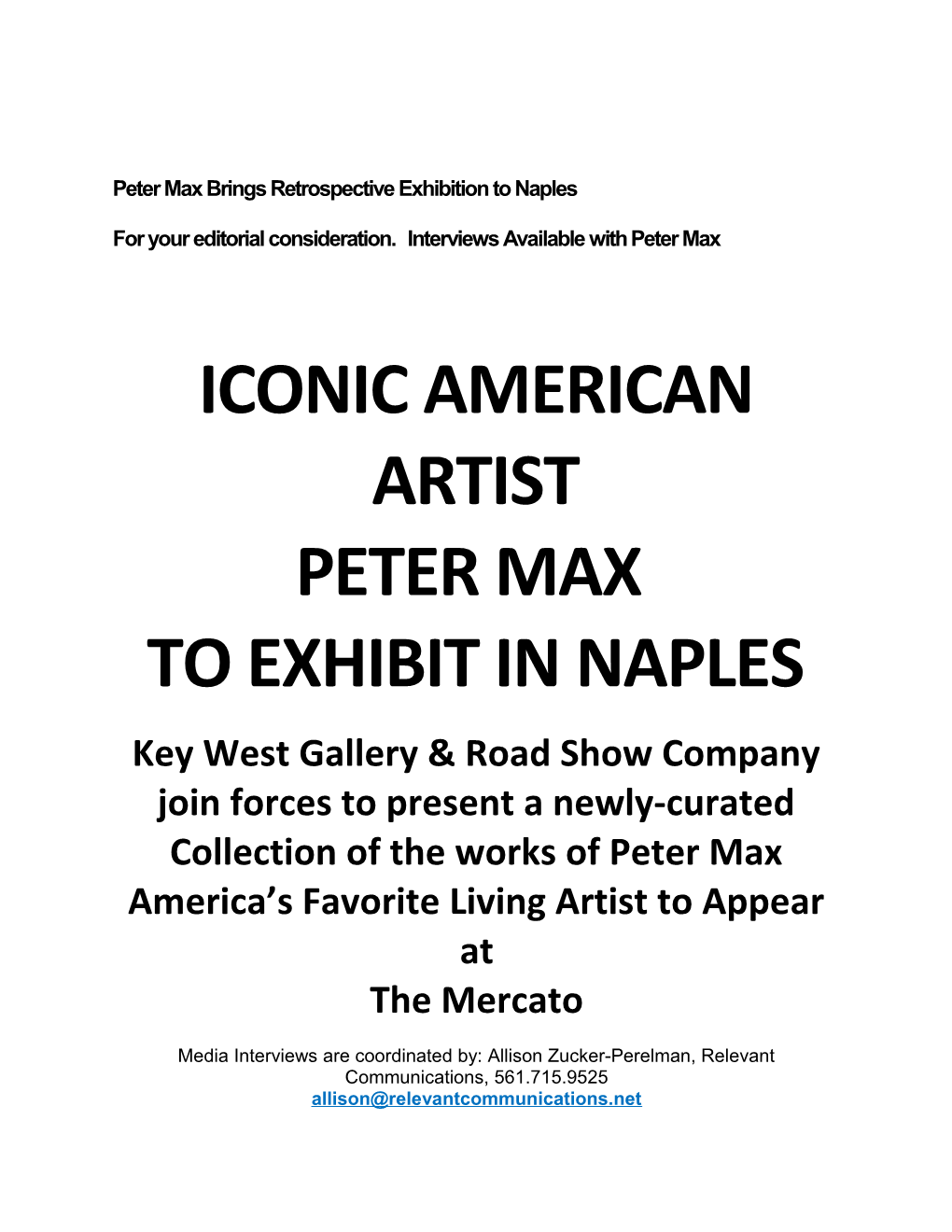 Peter Max Brings Retrospective Exhibition to Naples