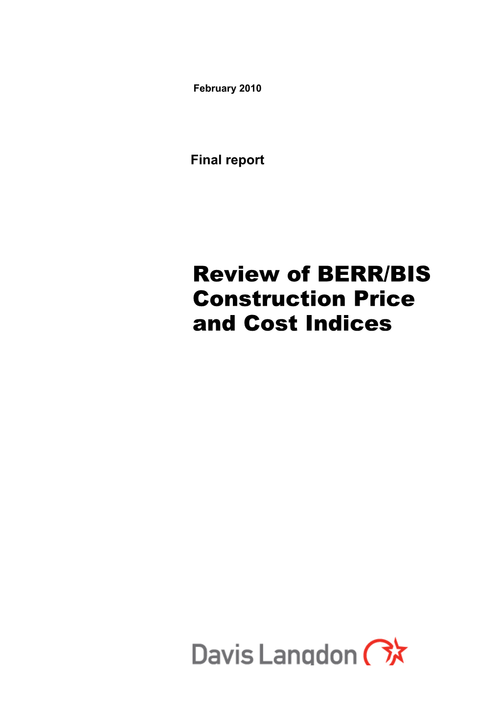 Review of BERR/BIS Construction Price and Cost Indices