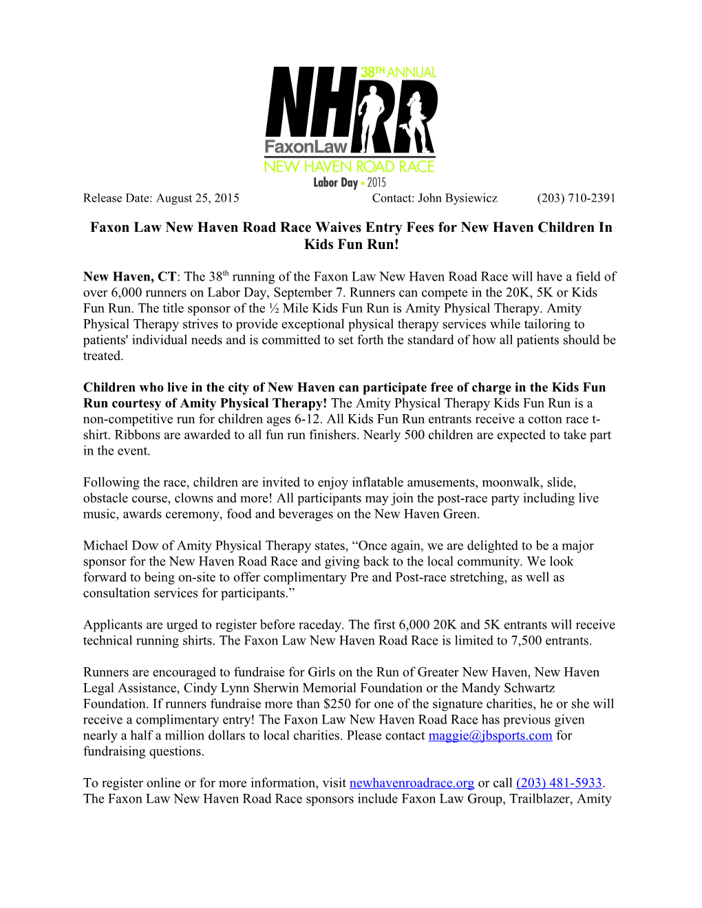 Faxon Law New Haven Road Racewaives Entry Fees for New Haven Children in Kids Fun Run!